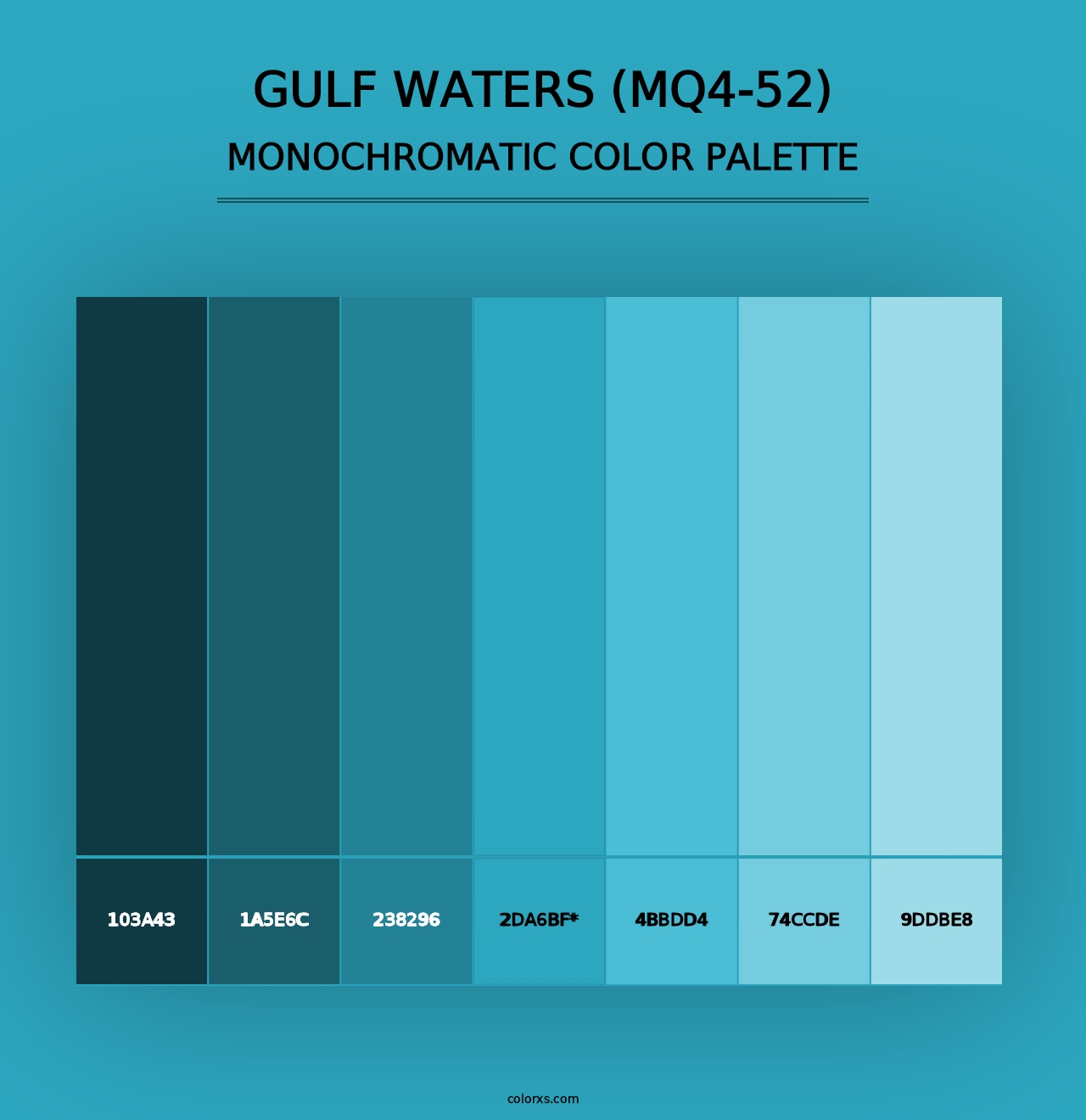 Gulf Waters (MQ4-52) - Monochromatic Color Palette