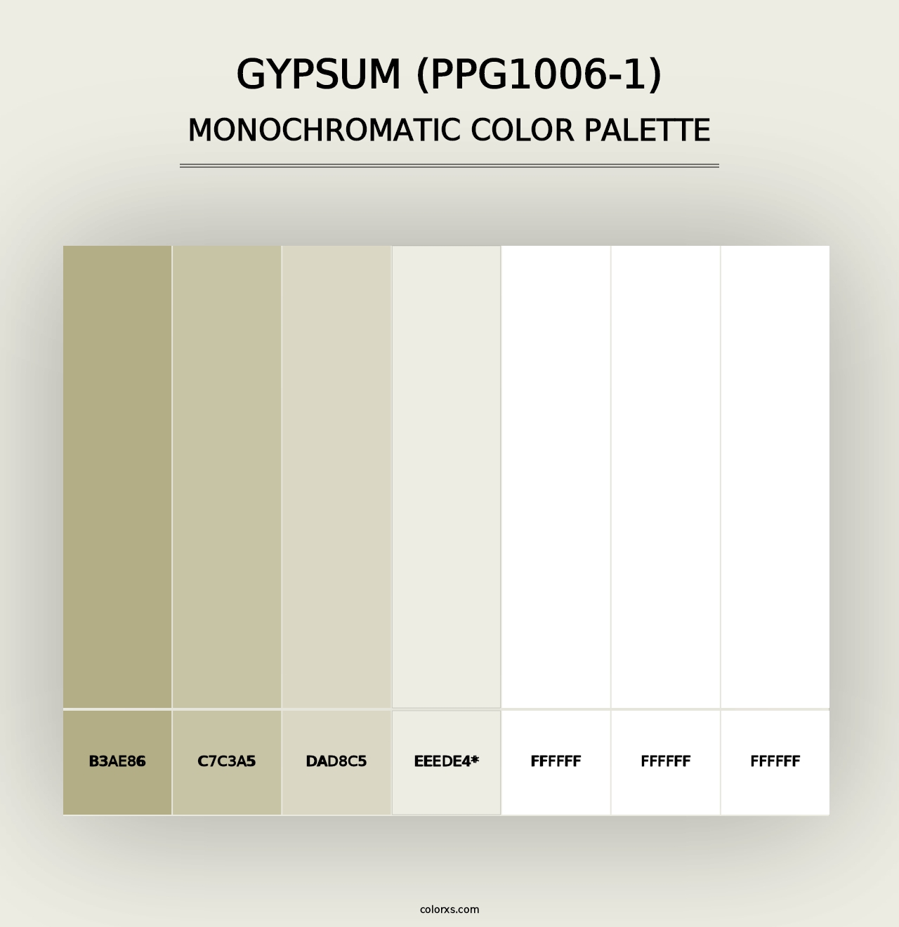 Gypsum (PPG1006-1) - Monochromatic Color Palette