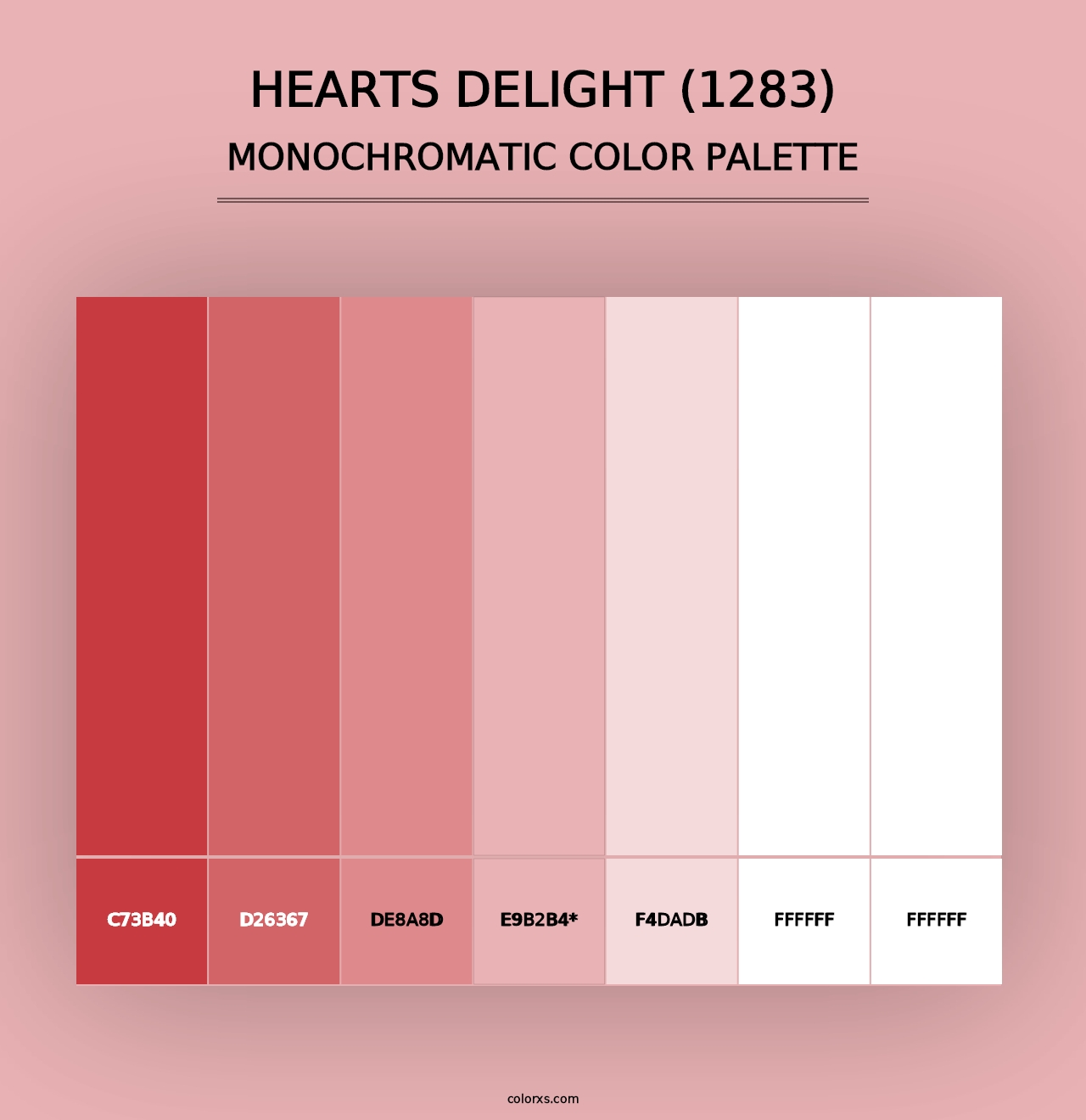 Hearts Delight (1283) - Monochromatic Color Palette