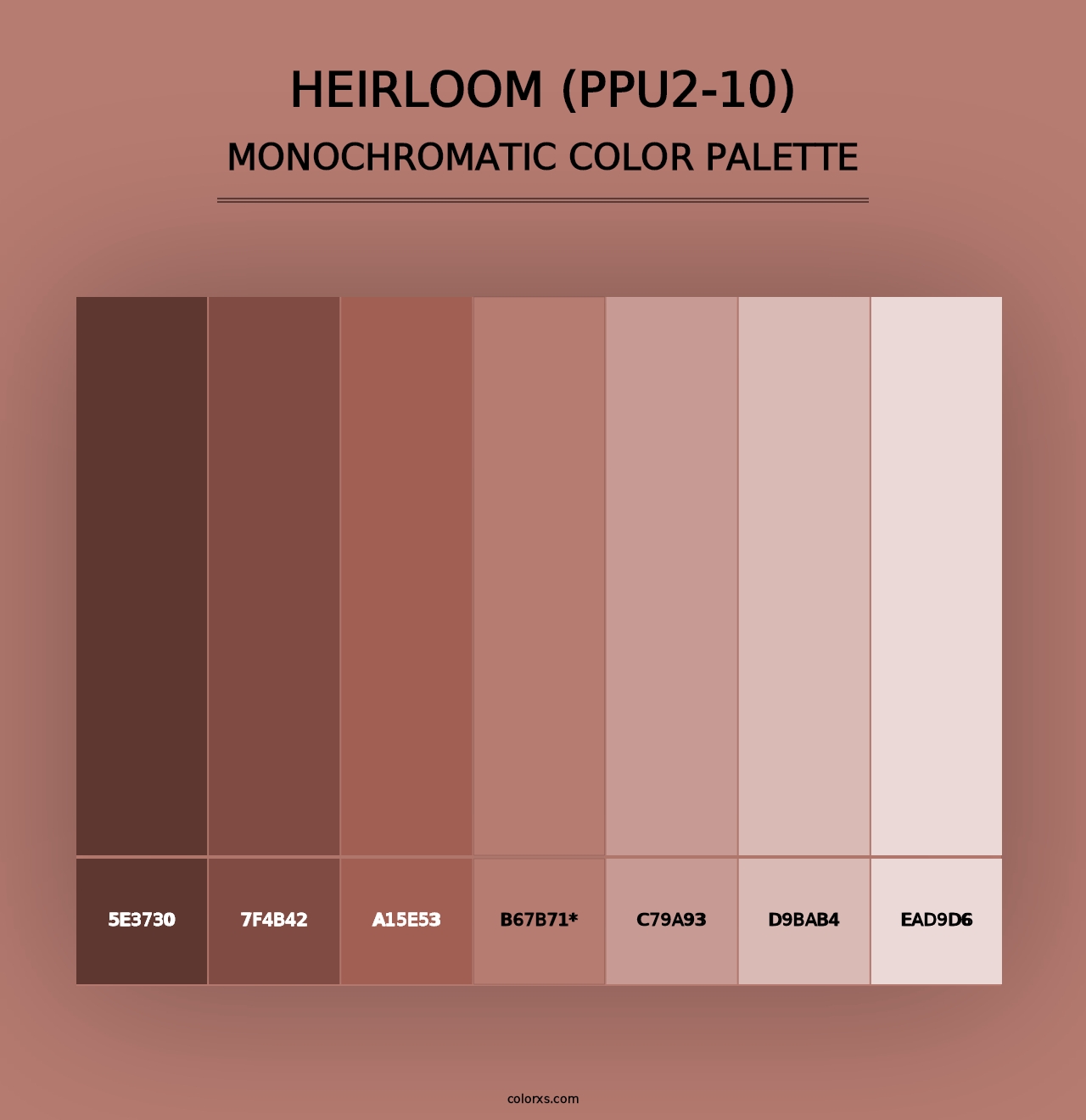 Heirloom (PPU2-10) - Monochromatic Color Palette