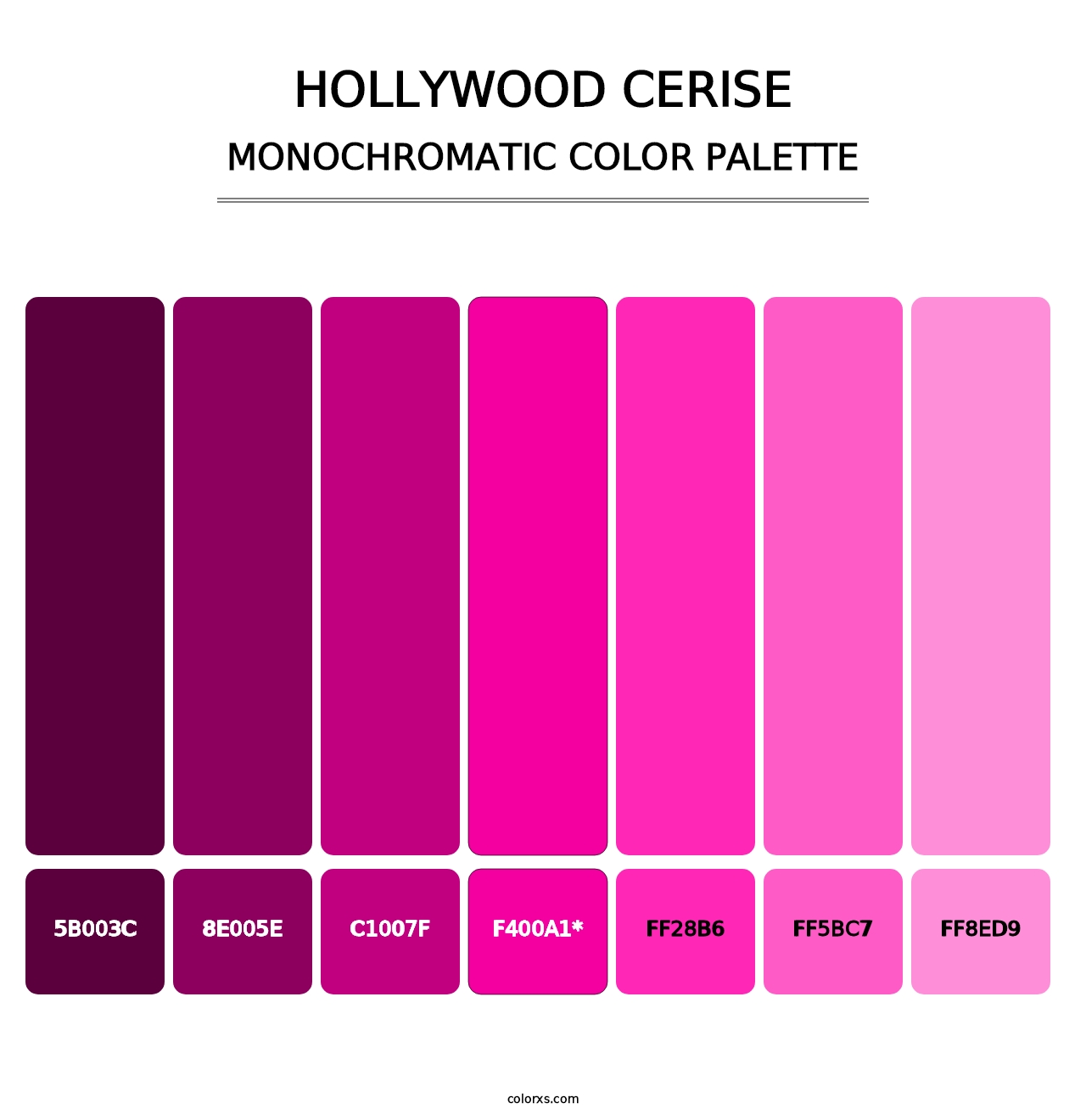 Hollywood Cerise - Monochromatic Color Palette