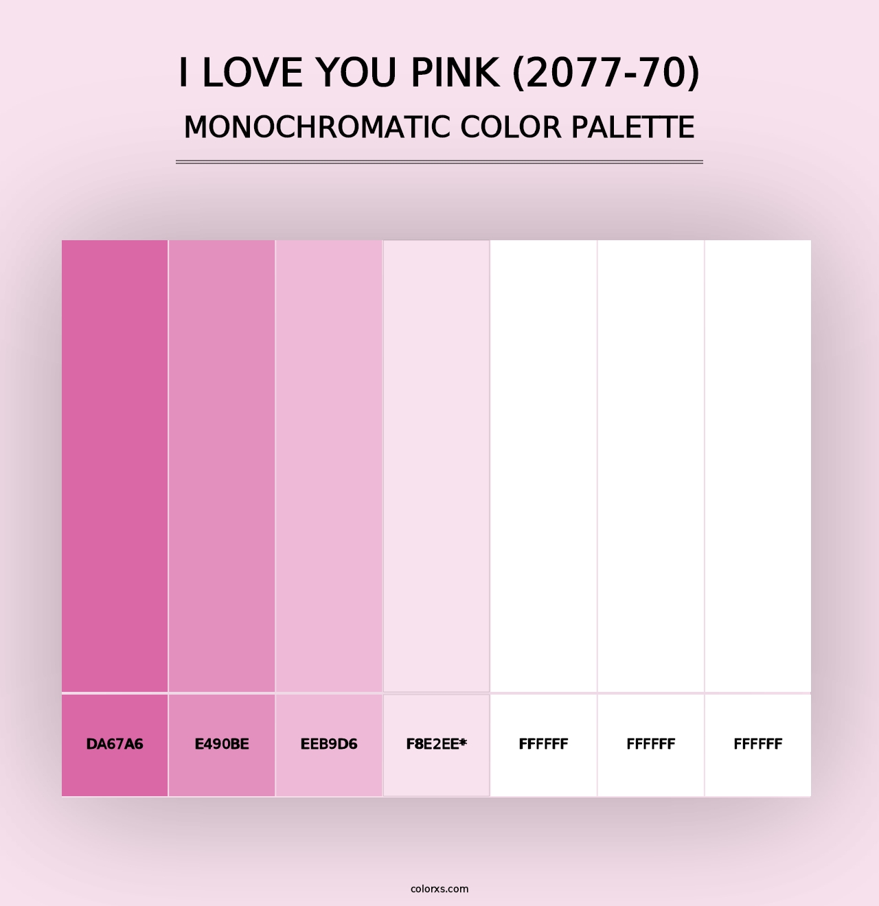 I Love You Pink (2077-70) - Monochromatic Color Palette