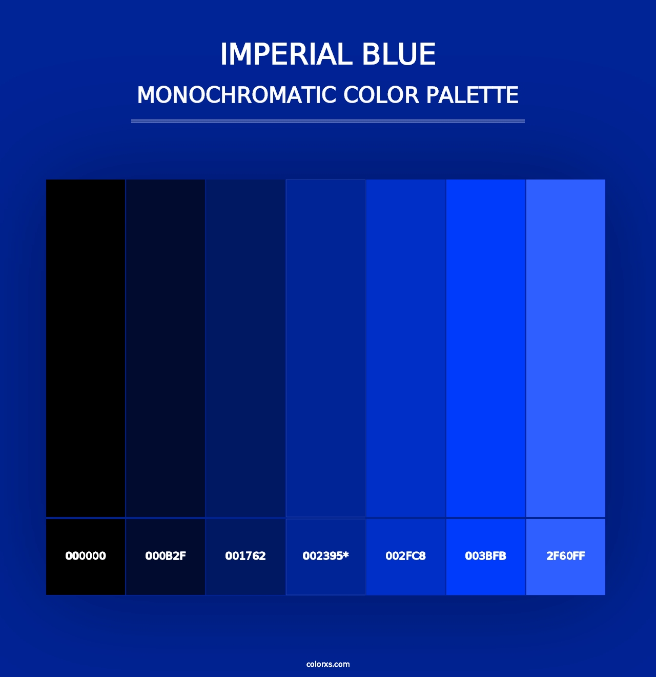 Imperial Blue - Monochromatic Color Palette