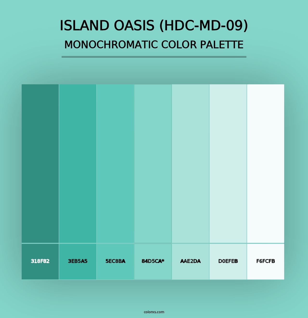 Island Oasis (HDC-MD-09) - Monochromatic Color Palette