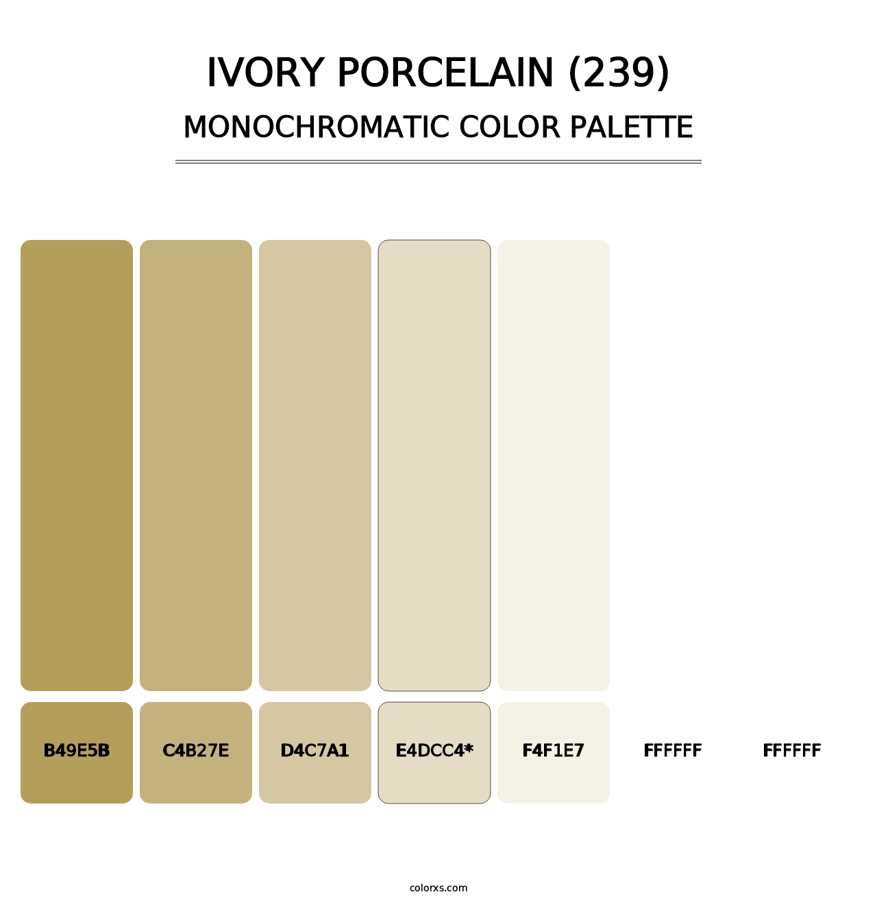 Ivory Porcelain (239) - Monochromatic Color Palette