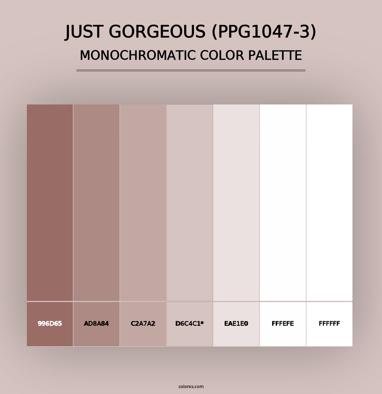 Just Gorgeous (PPG1047-3) - Monochromatic Color Palette