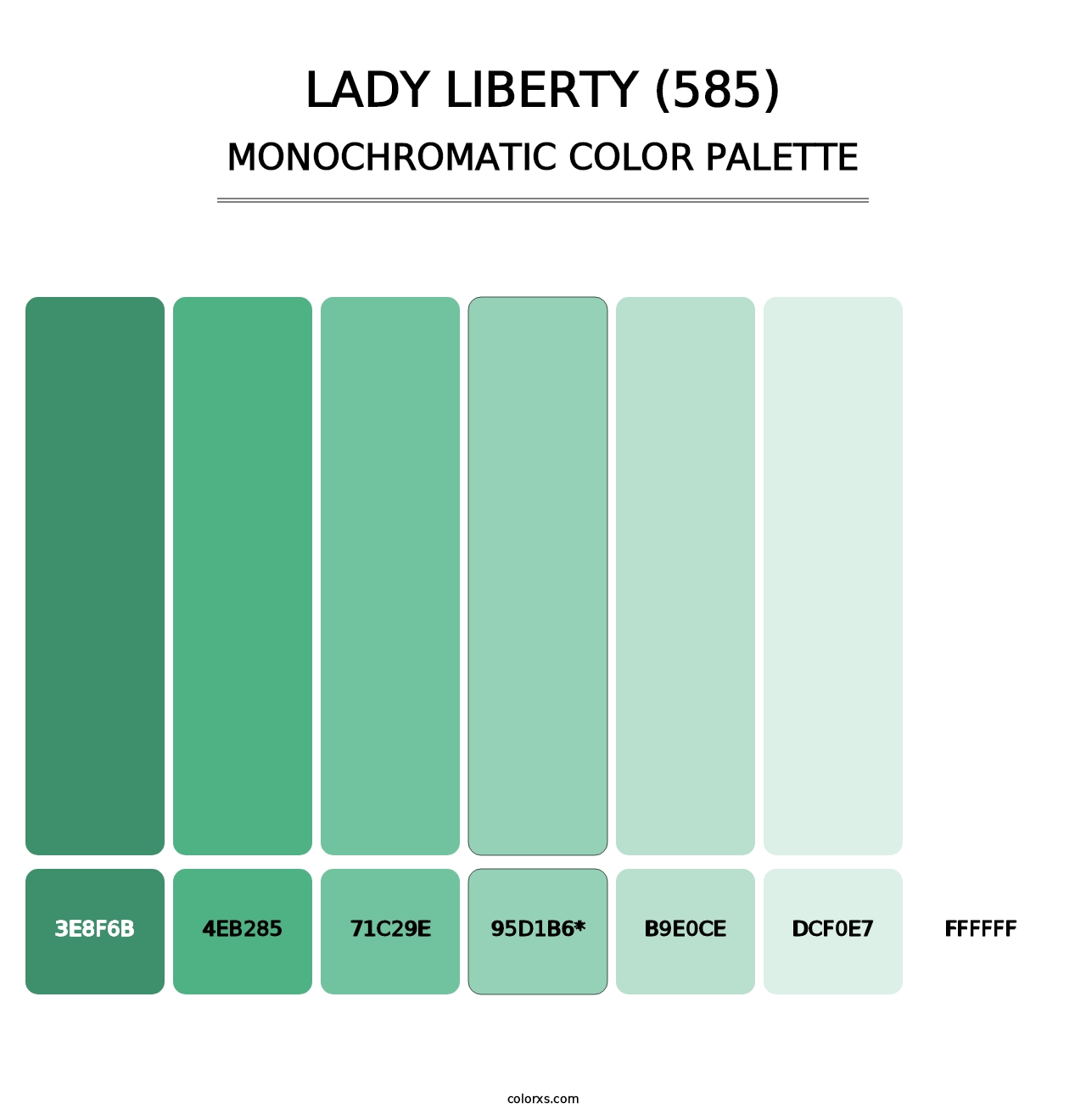 Lady Liberty (585) - Monochromatic Color Palette