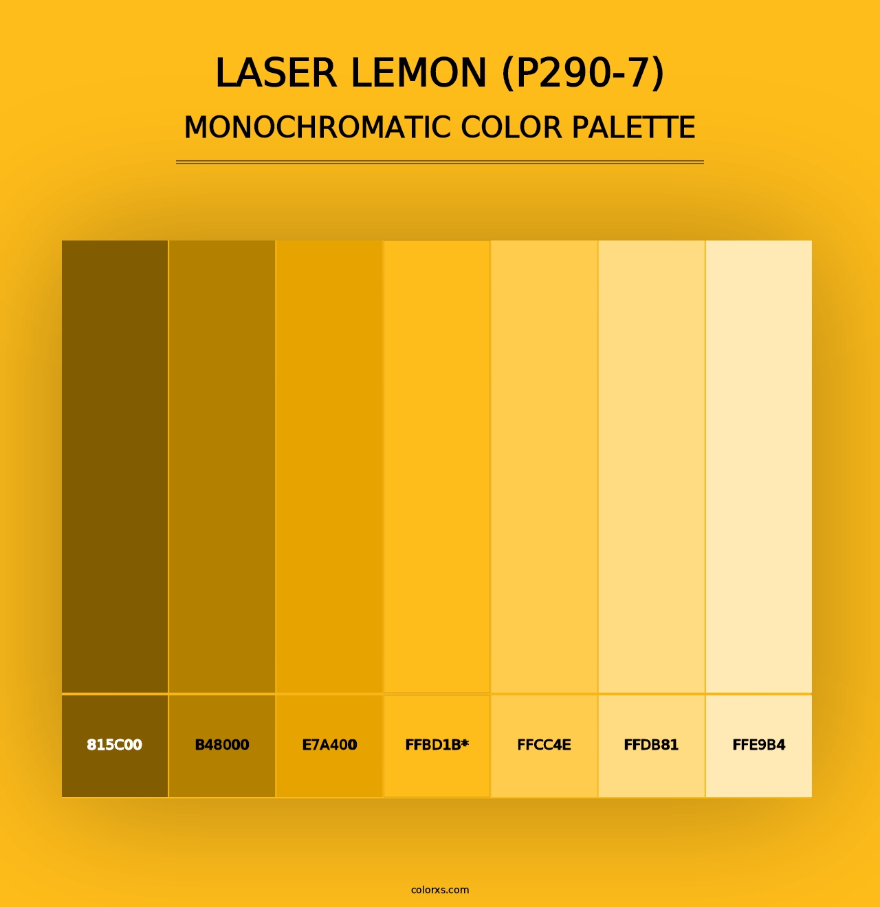 Laser Lemon (P290-7) - Monochromatic Color Palette