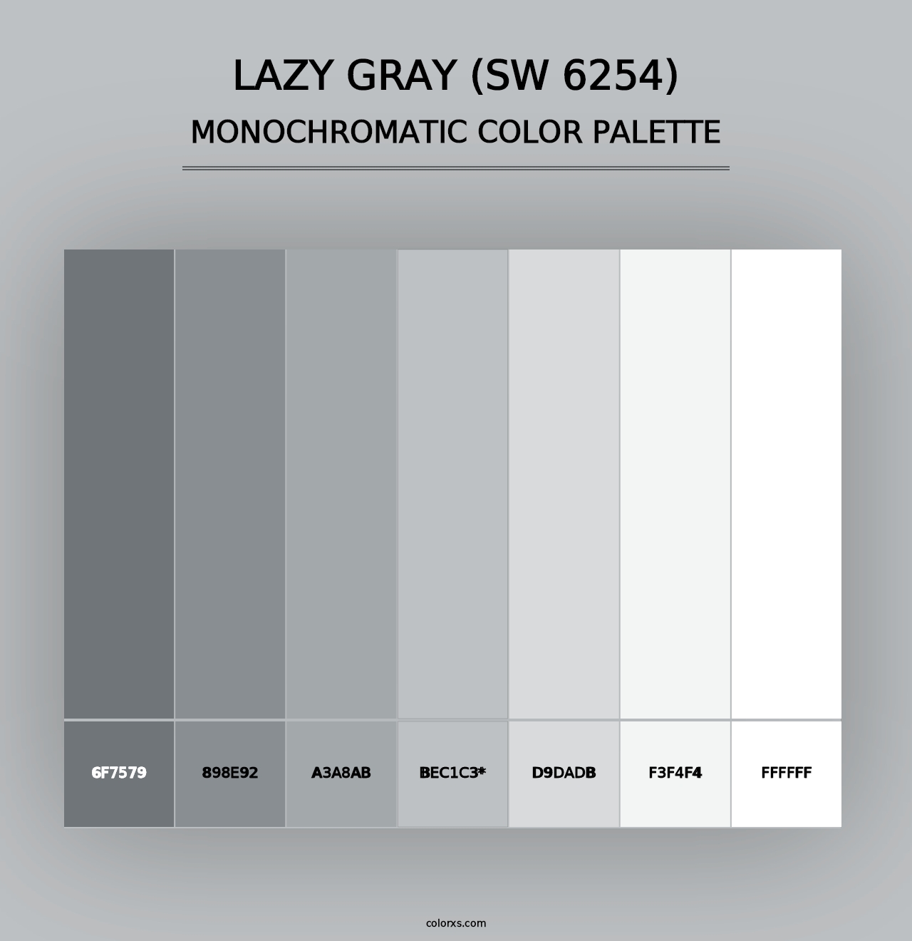 Lazy Gray (SW 6254) - Monochromatic Color Palette