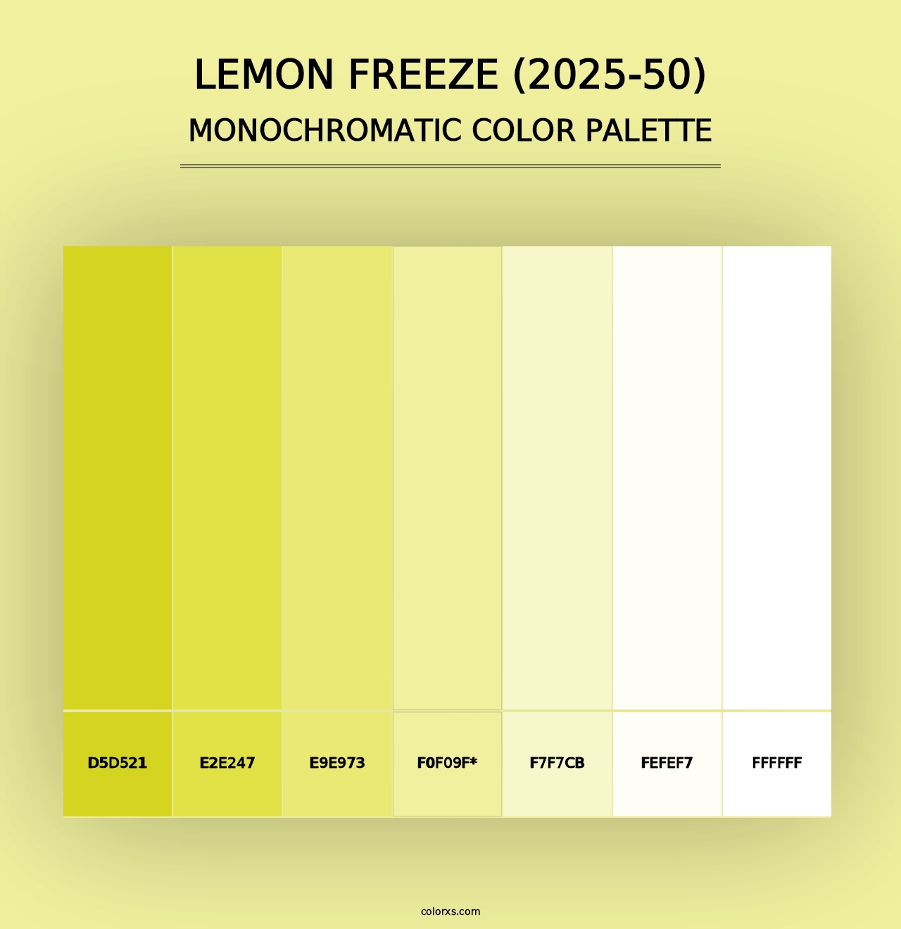 Lemon Freeze (2025-50) - Monochromatic Color Palette