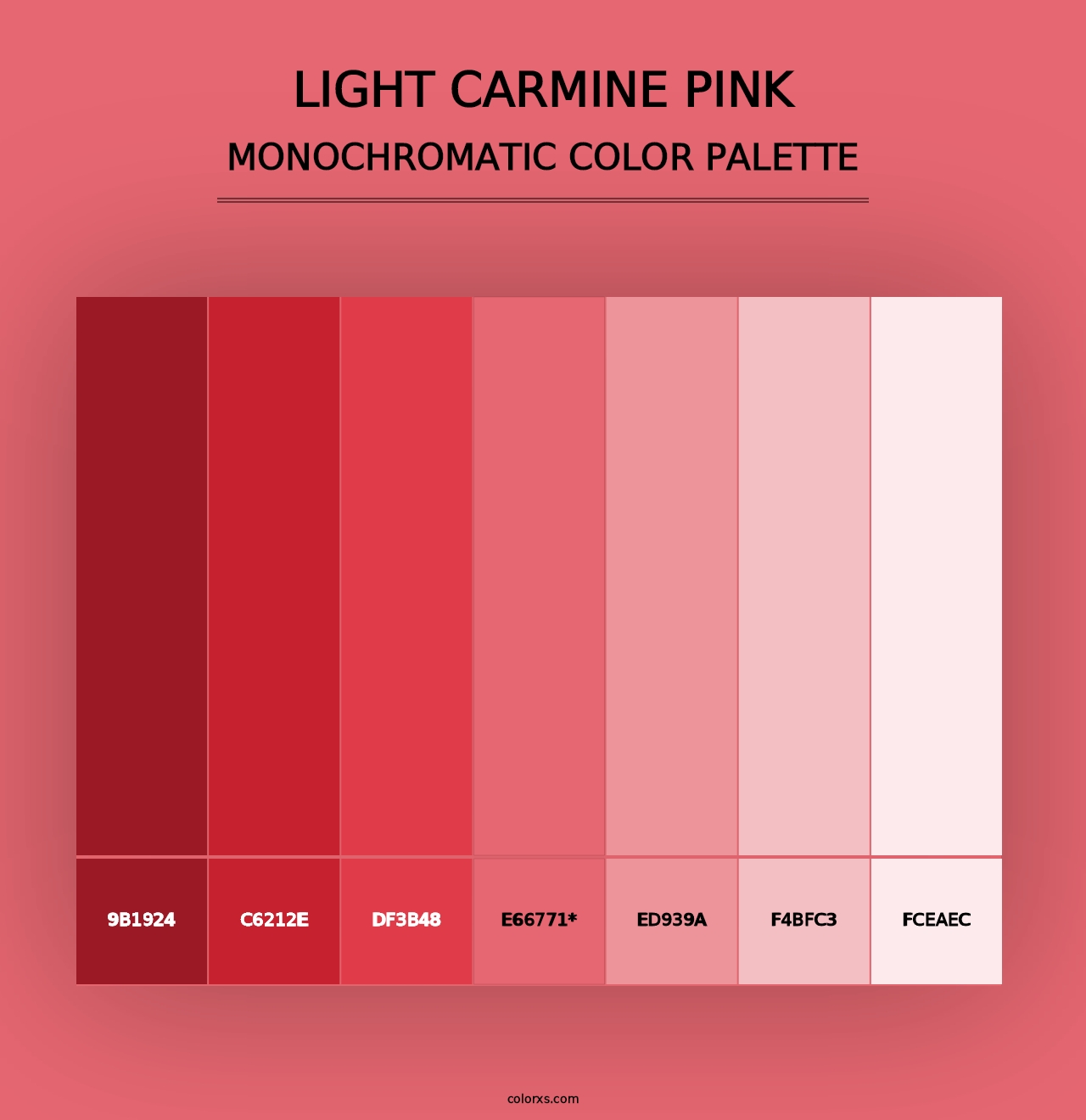 Light Carmine Pink - Monochromatic Color Palette