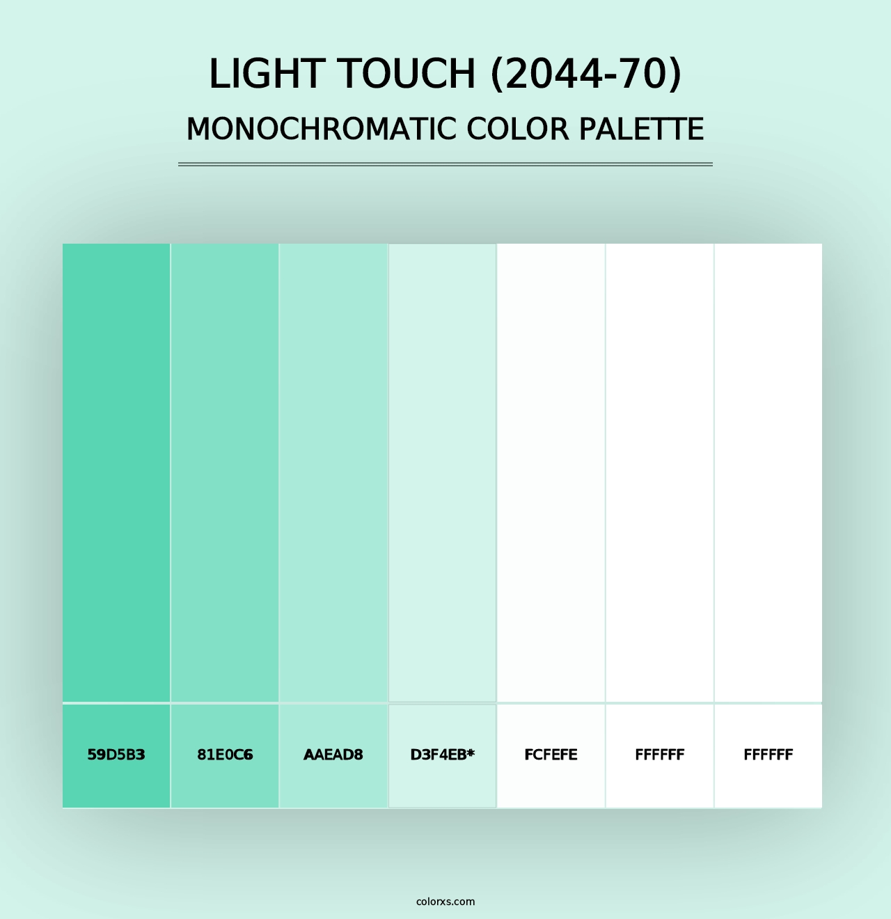 Light Touch (2044-70) - Monochromatic Color Palette