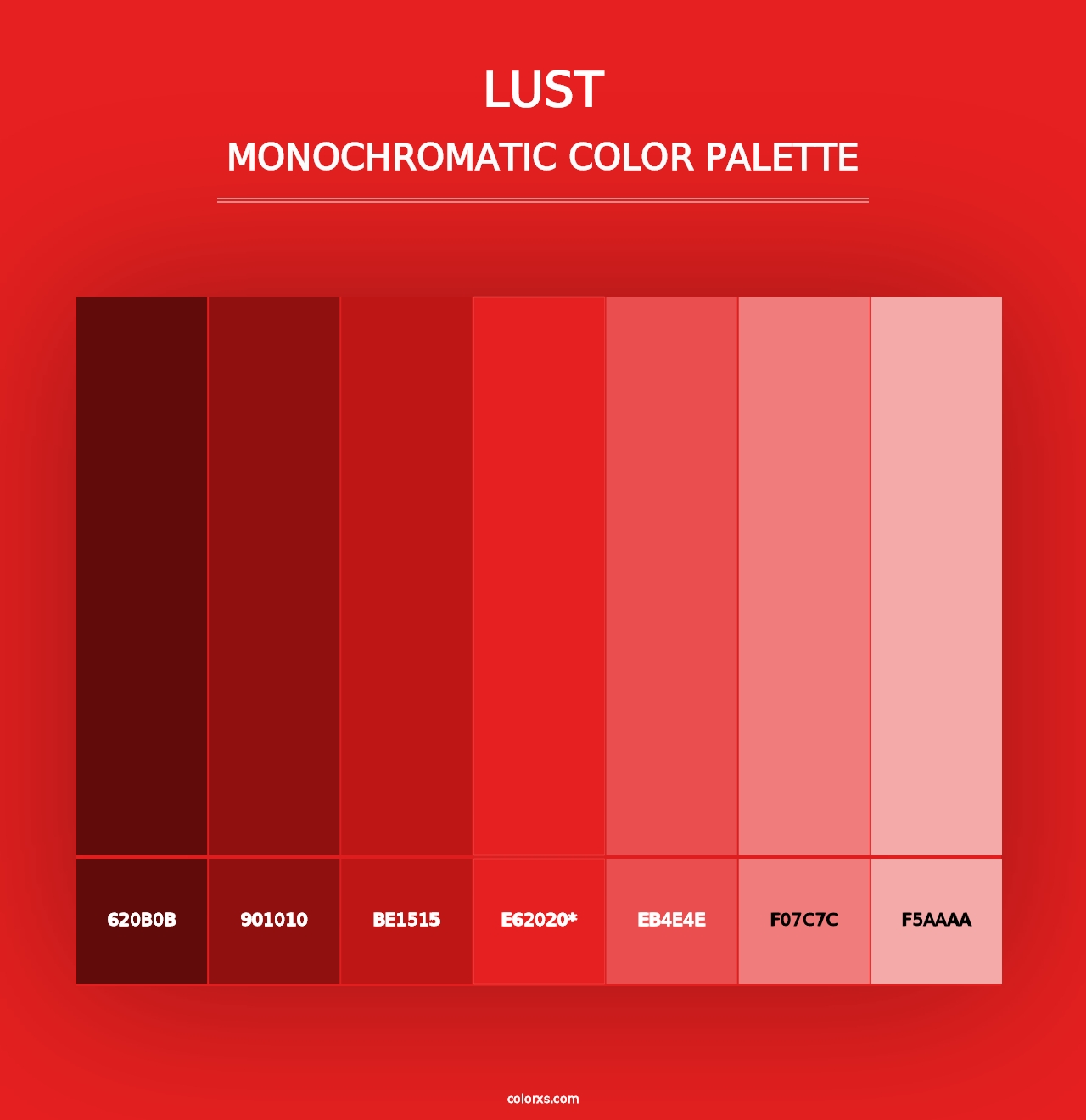 Lust - Monochromatic Color Palette