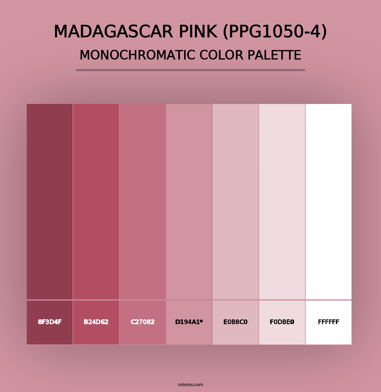 Madagascar Pink (PPG1050-4) - Monochromatic Color Palette