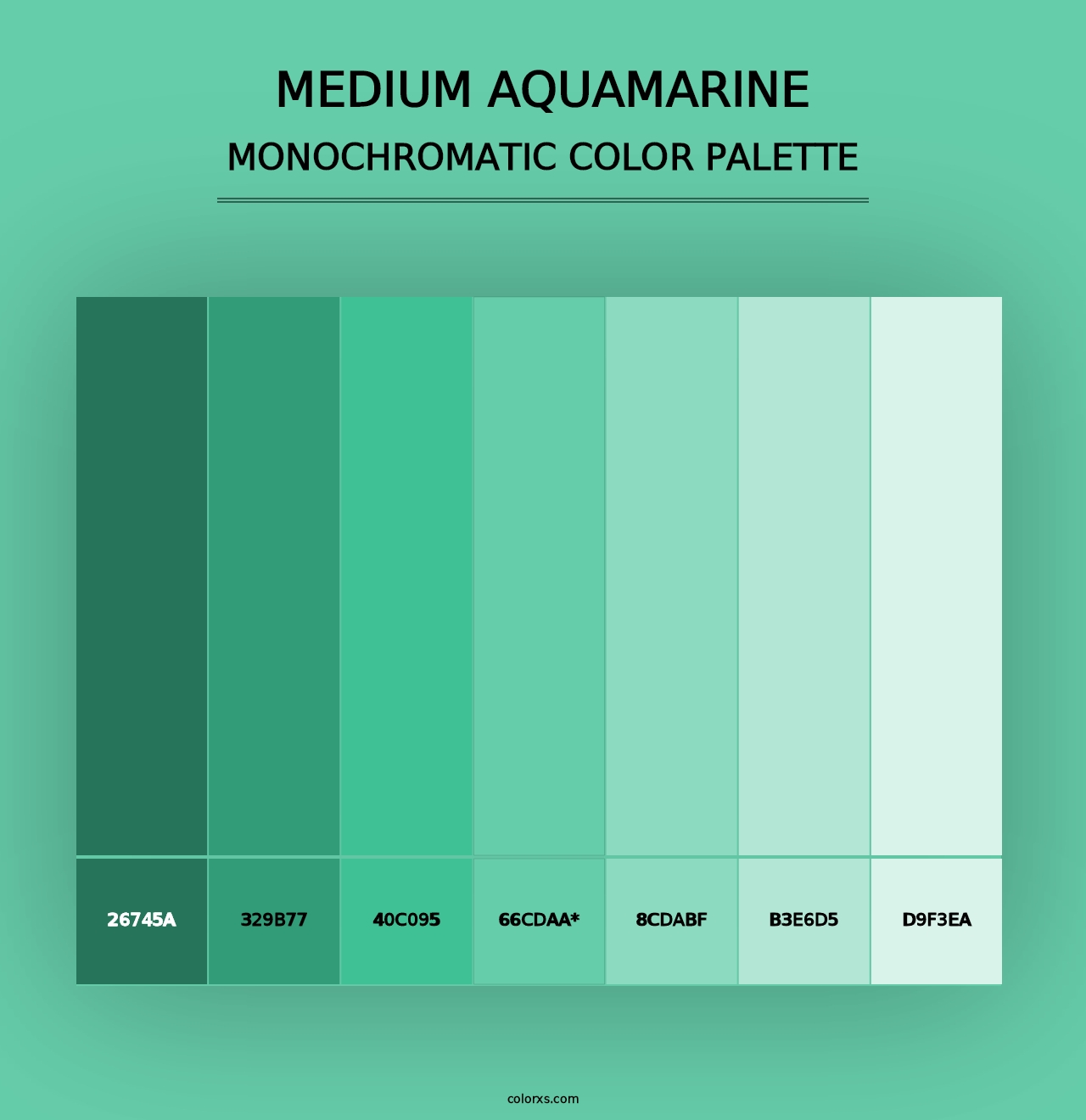 Medium Aquamarine - Monochromatic Color Palette