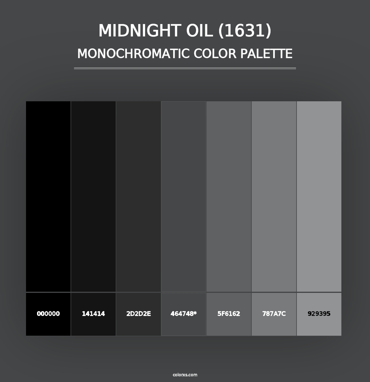 Midnight Oil (1631) - Monochromatic Color Palette