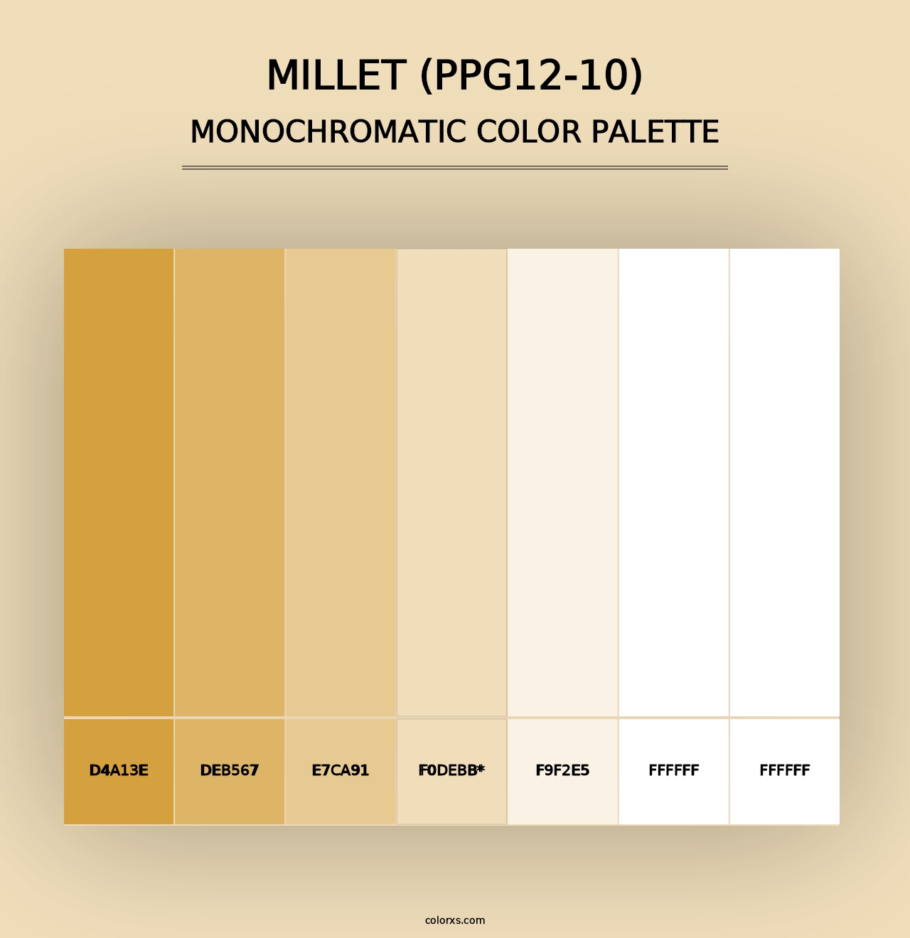 Millet (PPG12-10) - Monochromatic Color Palette