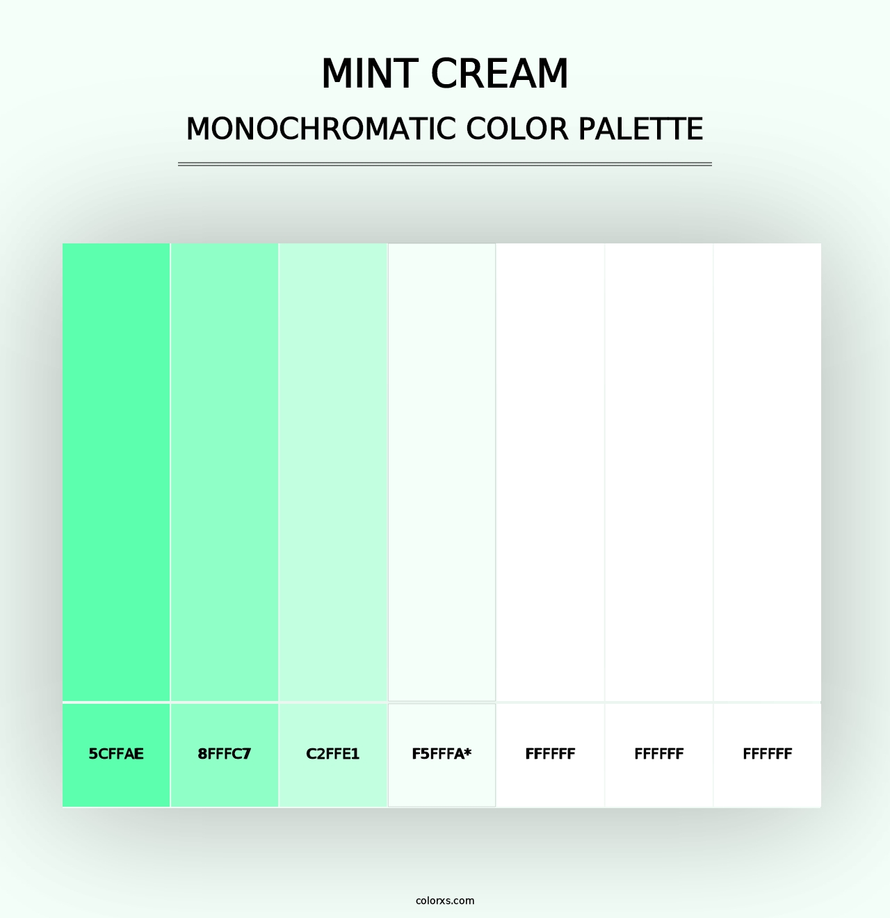 Mint Cream - Monochromatic Color Palette