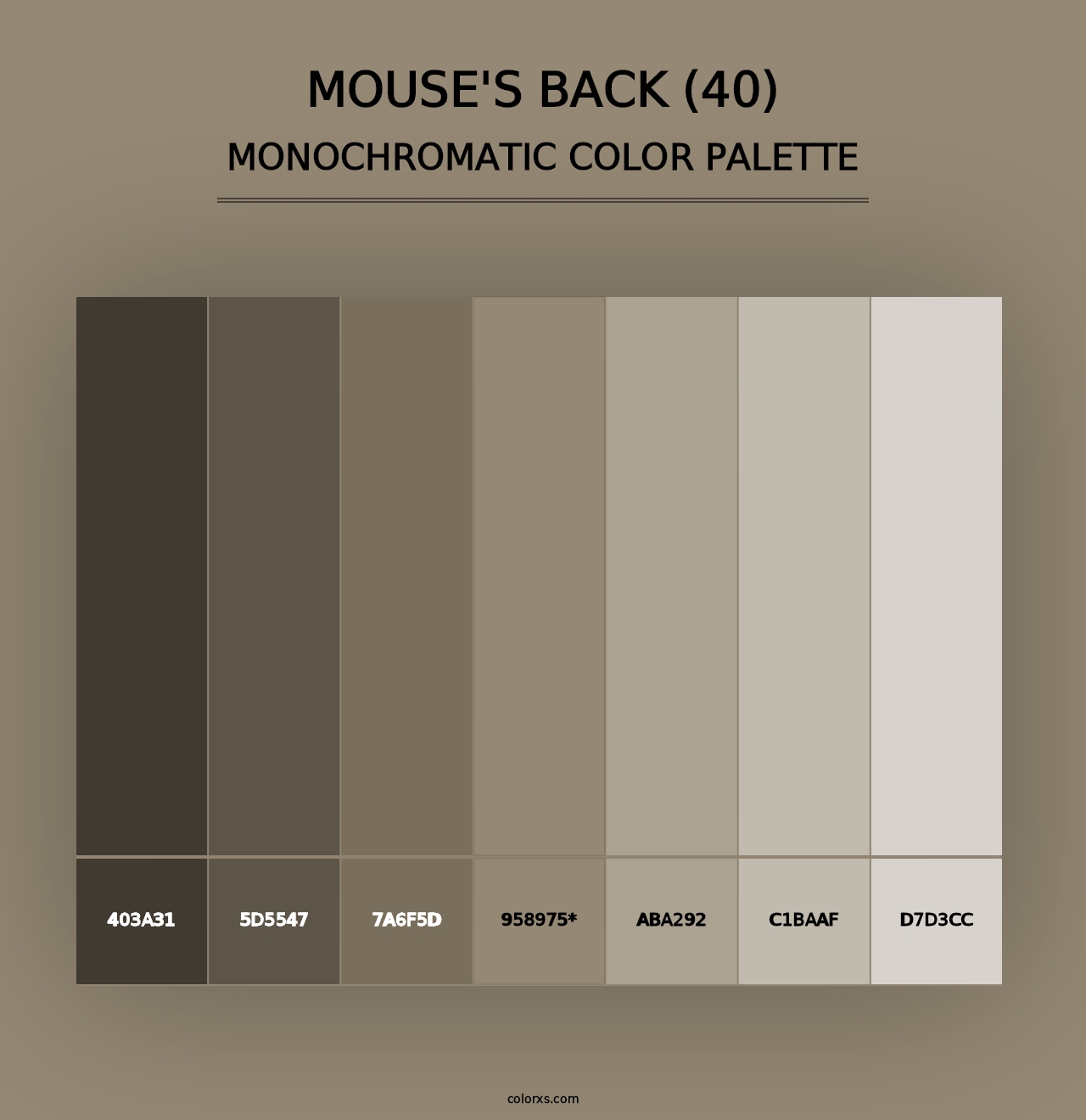 Mouse's Back (40) - Monochromatic Color Palette