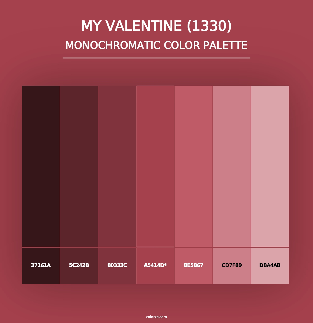 My Valentine (1330) - Monochromatic Color Palette