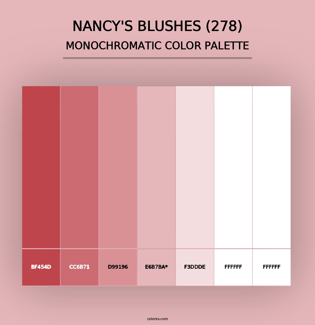 Nancy's Blushes (278) - Monochromatic Color Palette