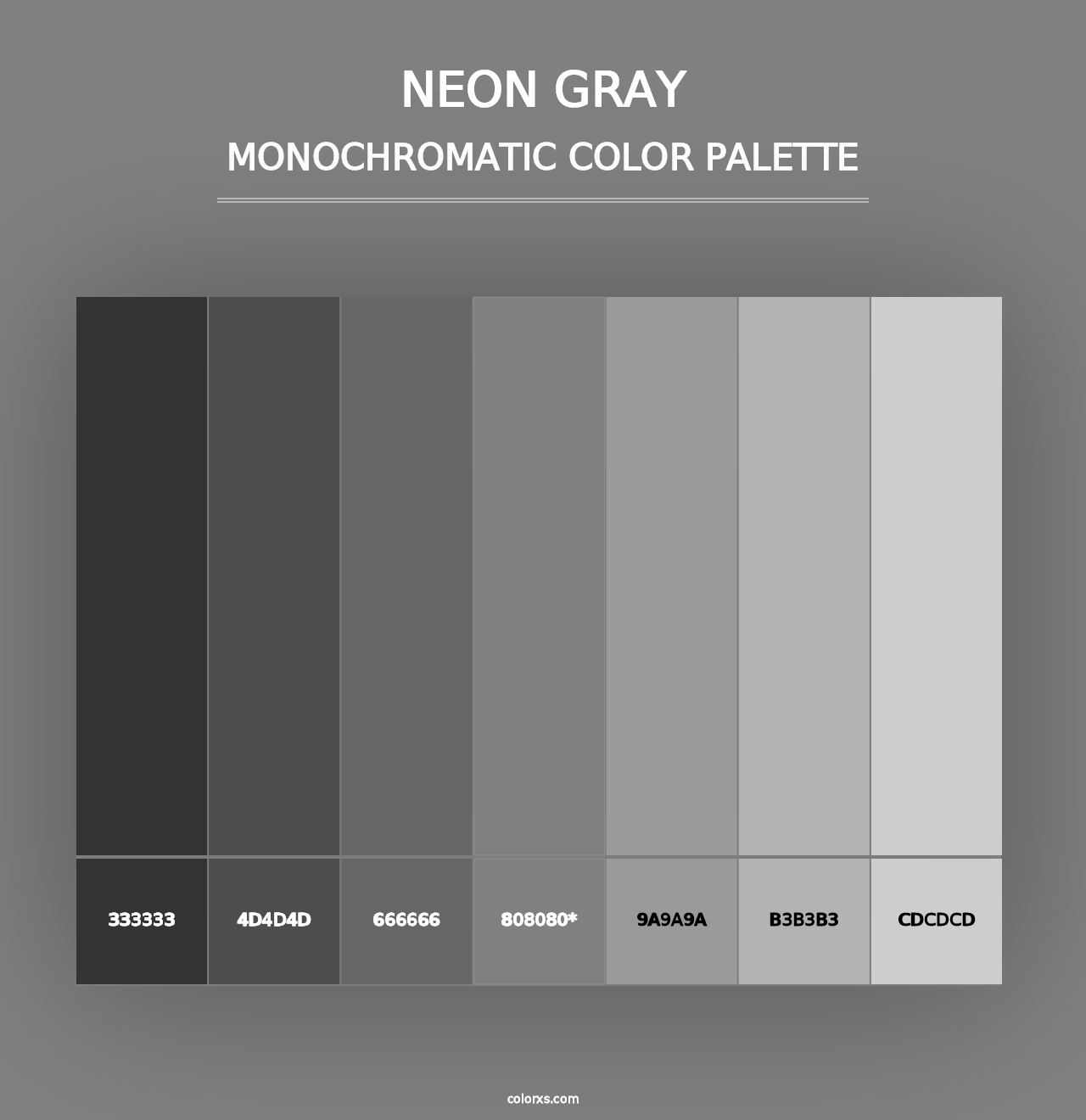 Neon Gray - Monochromatic Color Palette