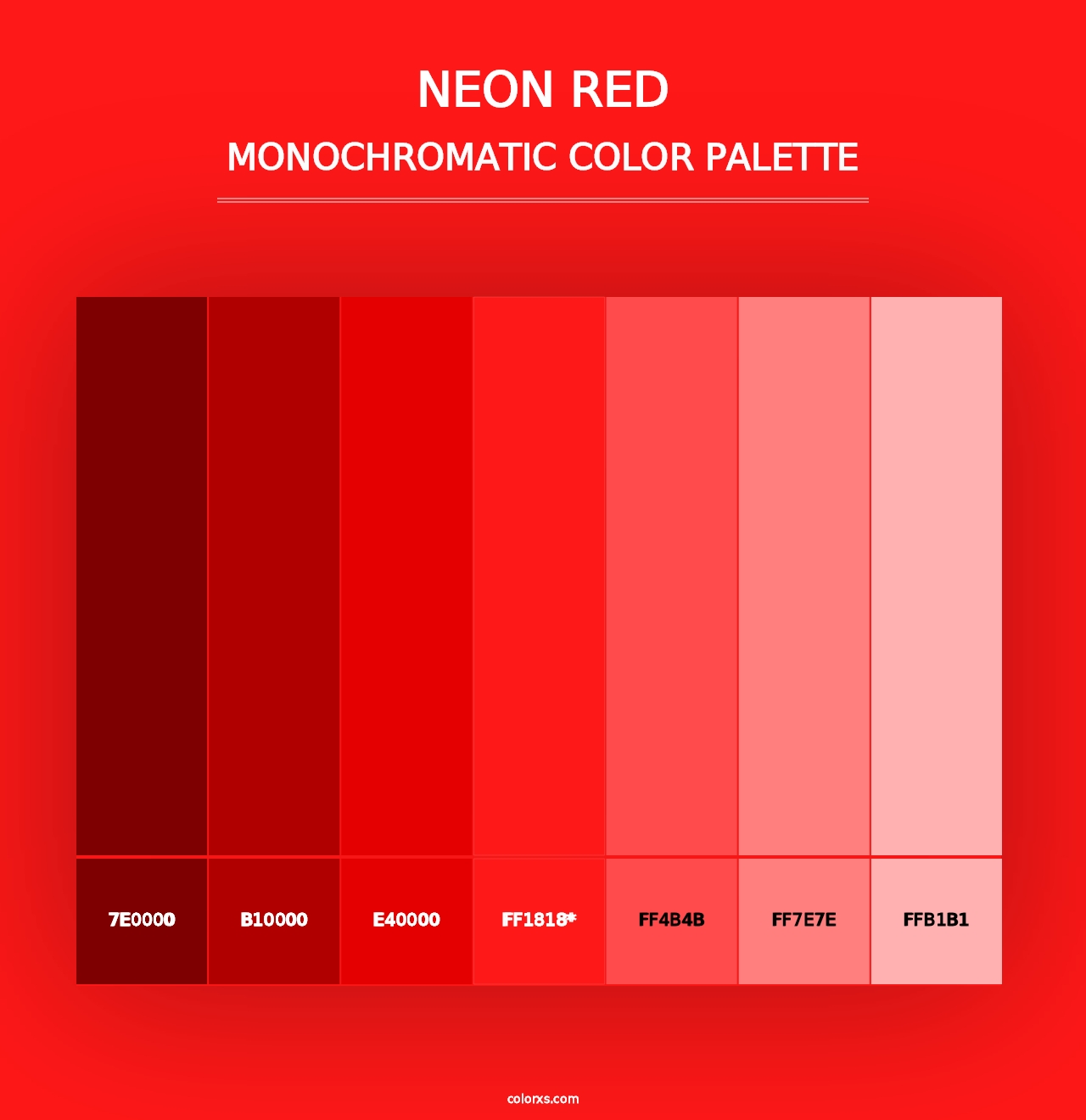 Neon Red - Monochromatic Color Palette