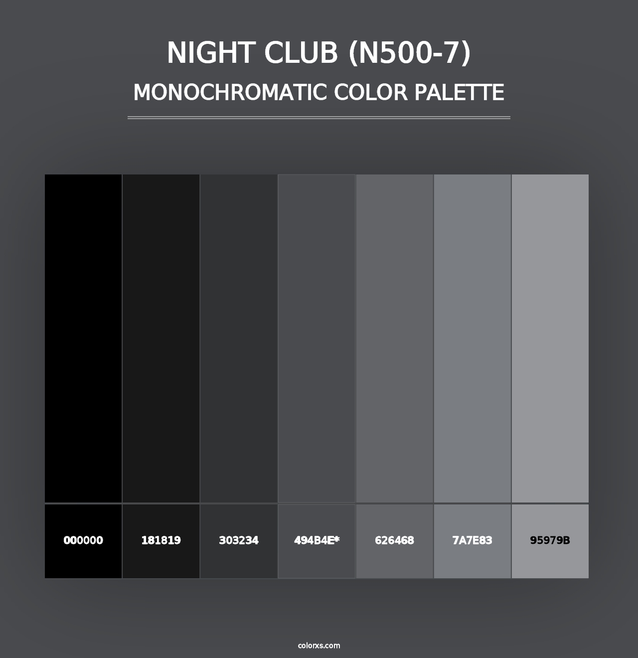 Night Club (N500-7) - Monochromatic Color Palette