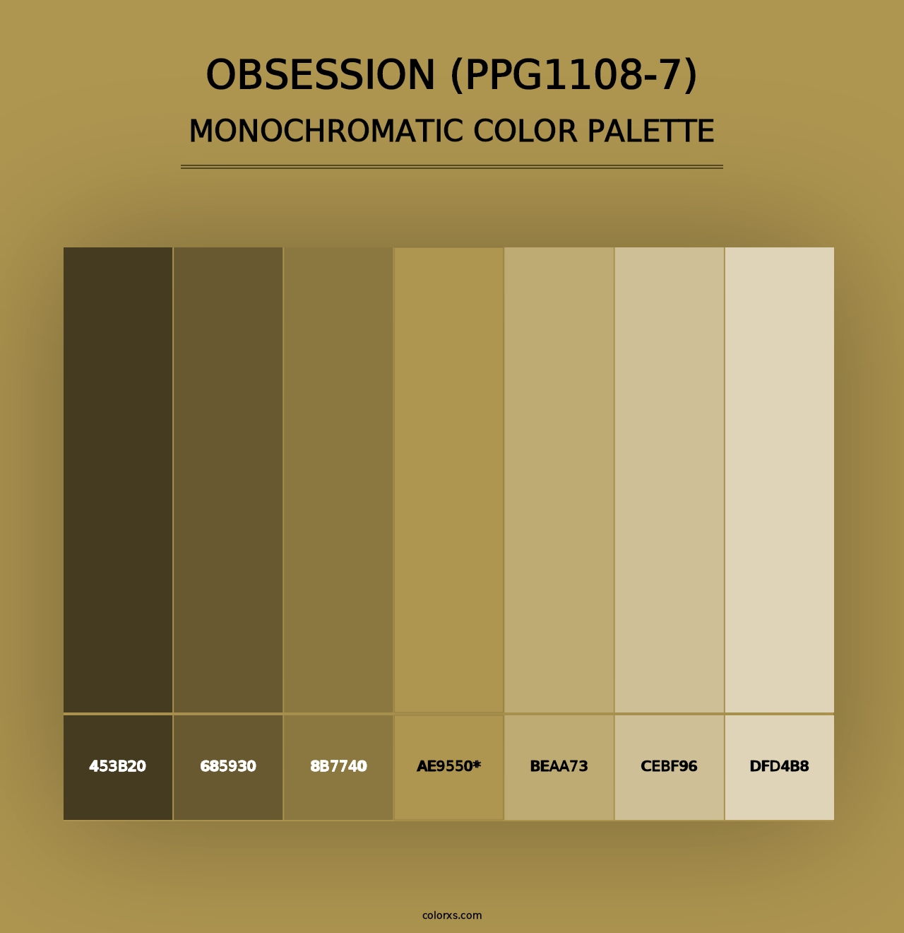 Obsession (PPG1108-7) - Monochromatic Color Palette