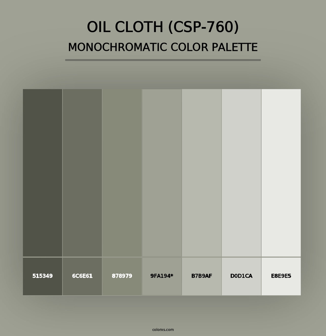 Oil Cloth (CSP-760) - Monochromatic Color Palette