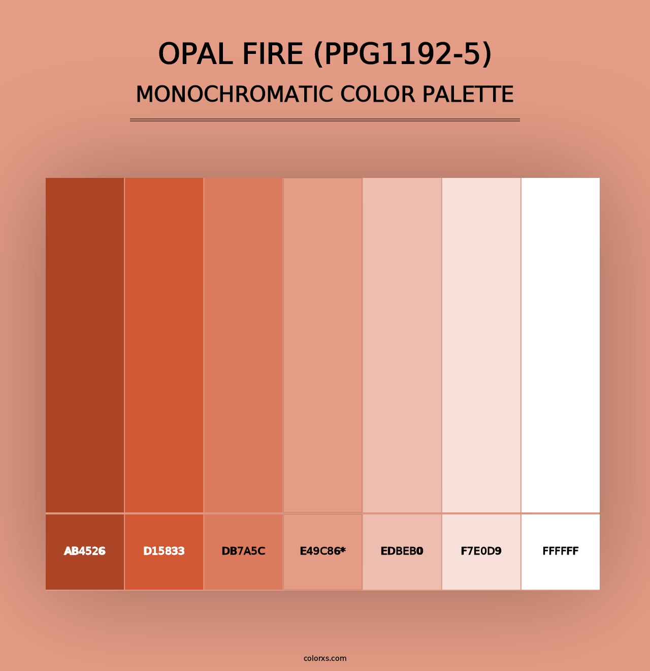 Opal Fire (PPG1192-5) - Monochromatic Color Palette