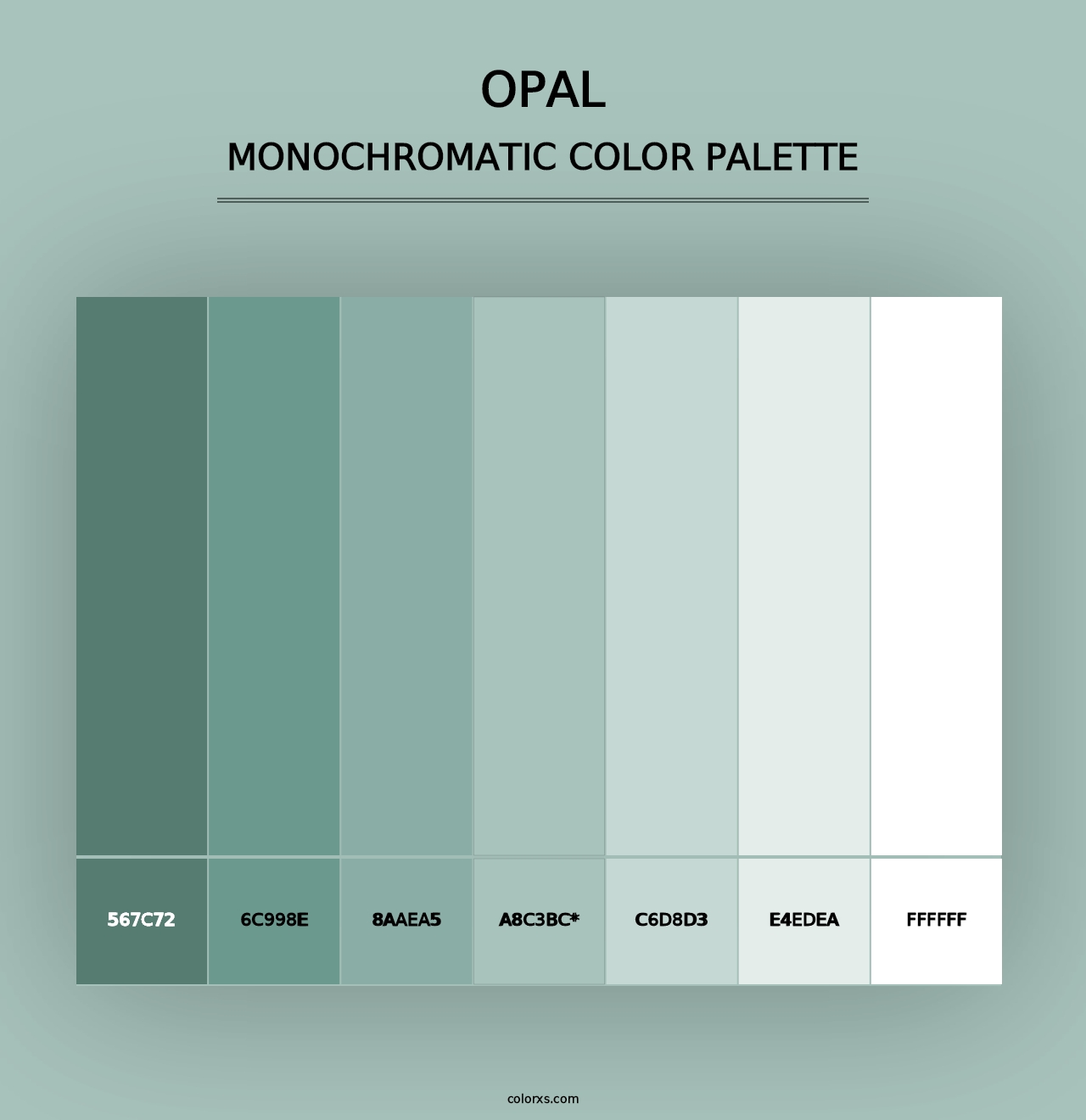 Opal - Monochromatic Color Palette