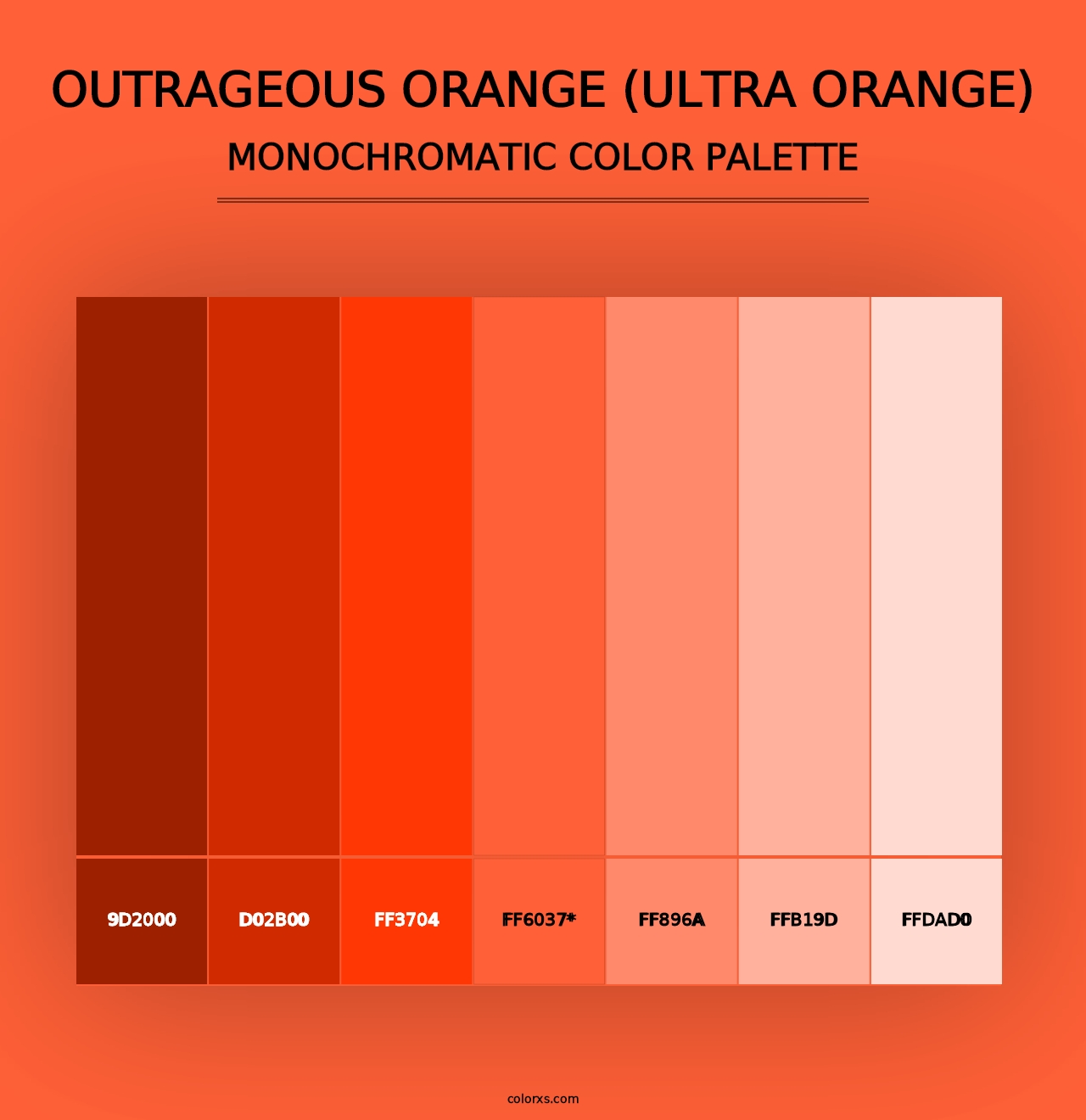 Outrageous Orange (Ultra Orange) - Monochromatic Color Palette