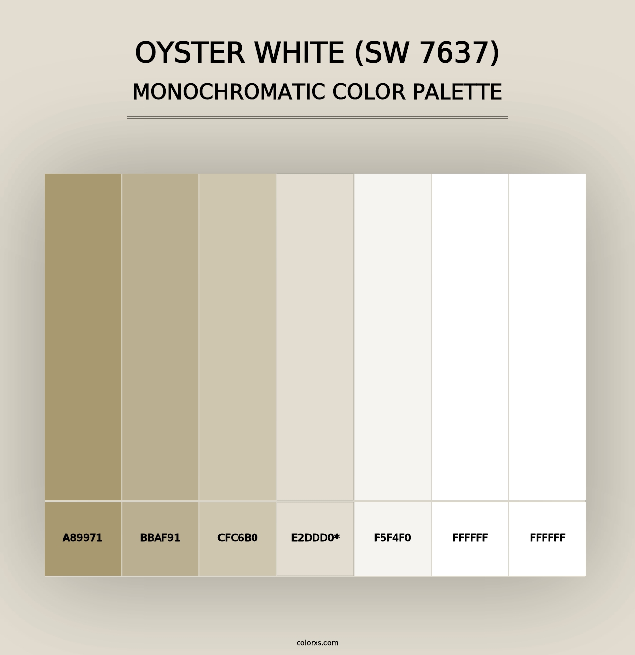 Oyster White (SW 7637) - Monochromatic Color Palette