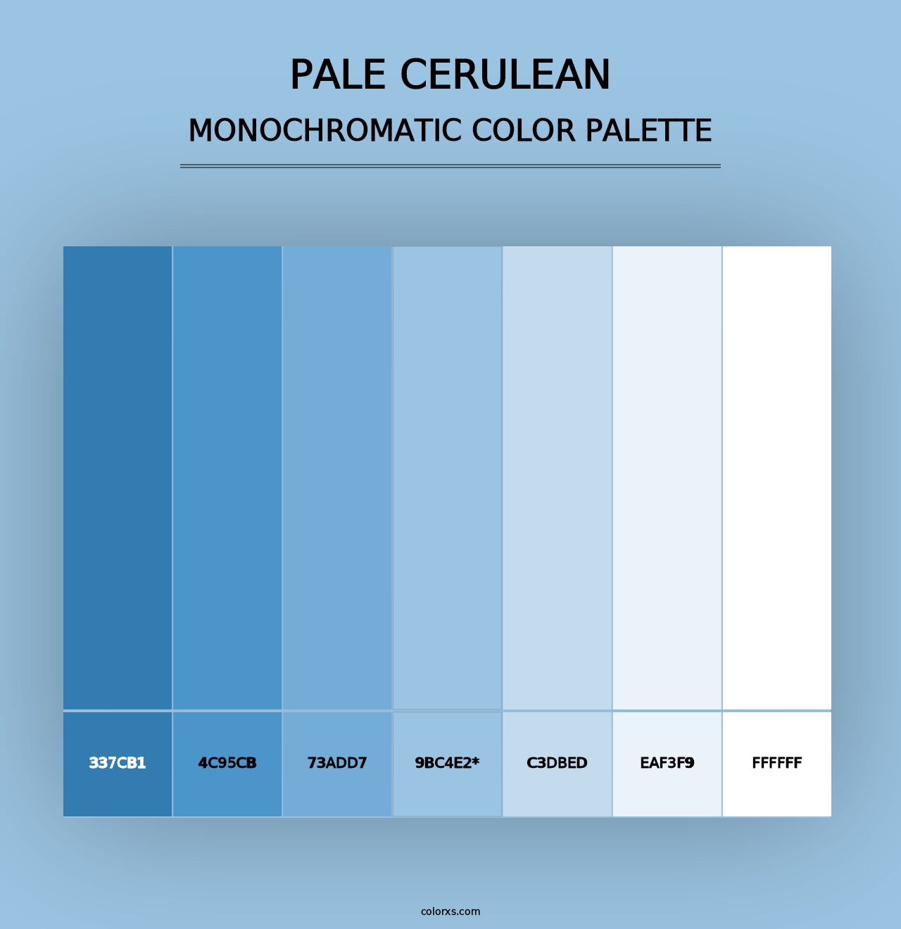 Pale Cerulean - Monochromatic Color Palette