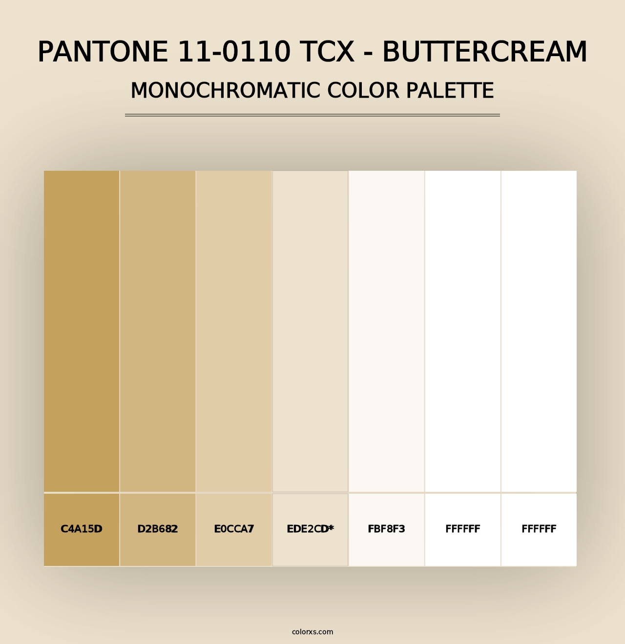 PANTONE 11-0110 TCX - Buttercream - Monochromatic Color Palette