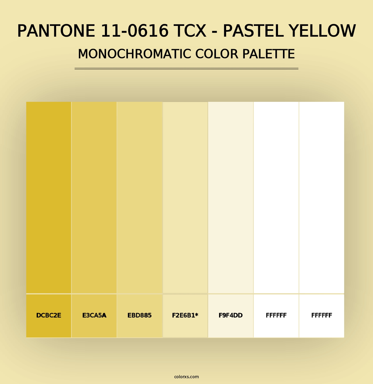 PANTONE 11-0616 TCX - Pastel Yellow - Monochromatic Color Palette