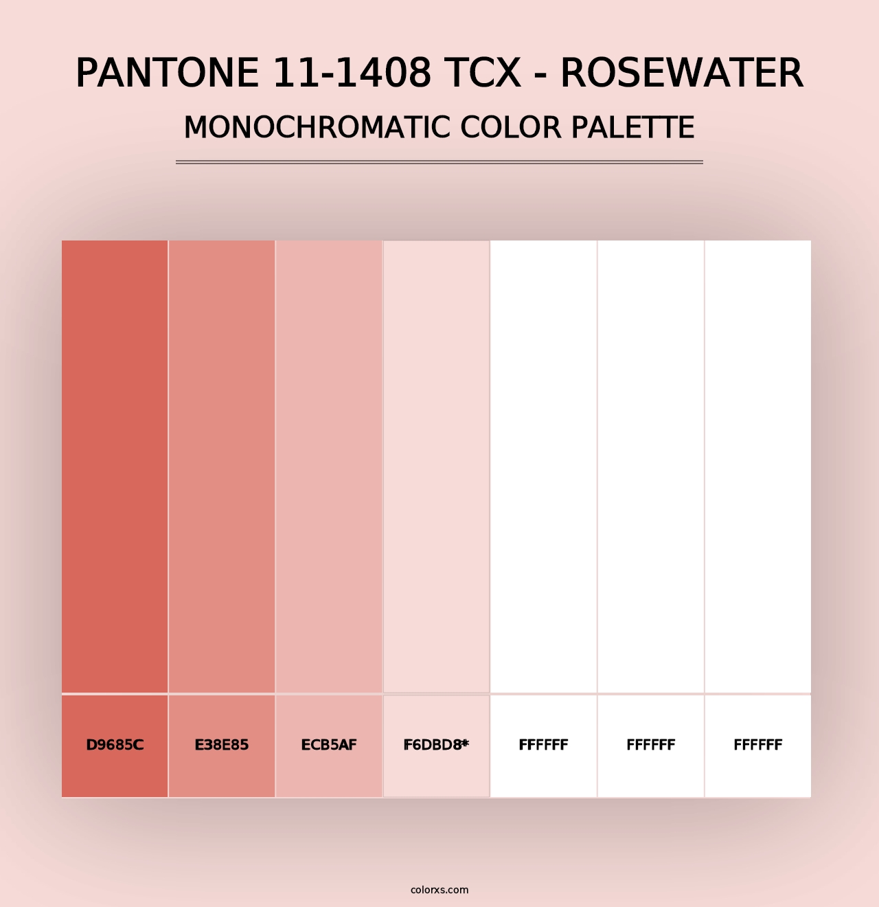 PANTONE 11-1408 TCX - Rosewater - Monochromatic Color Palette