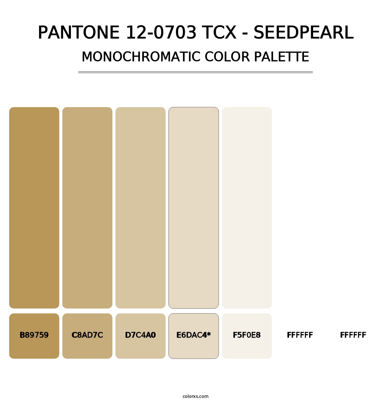 PANTONE 12-0703 TCX - Seedpearl - Monochromatic Color Palette