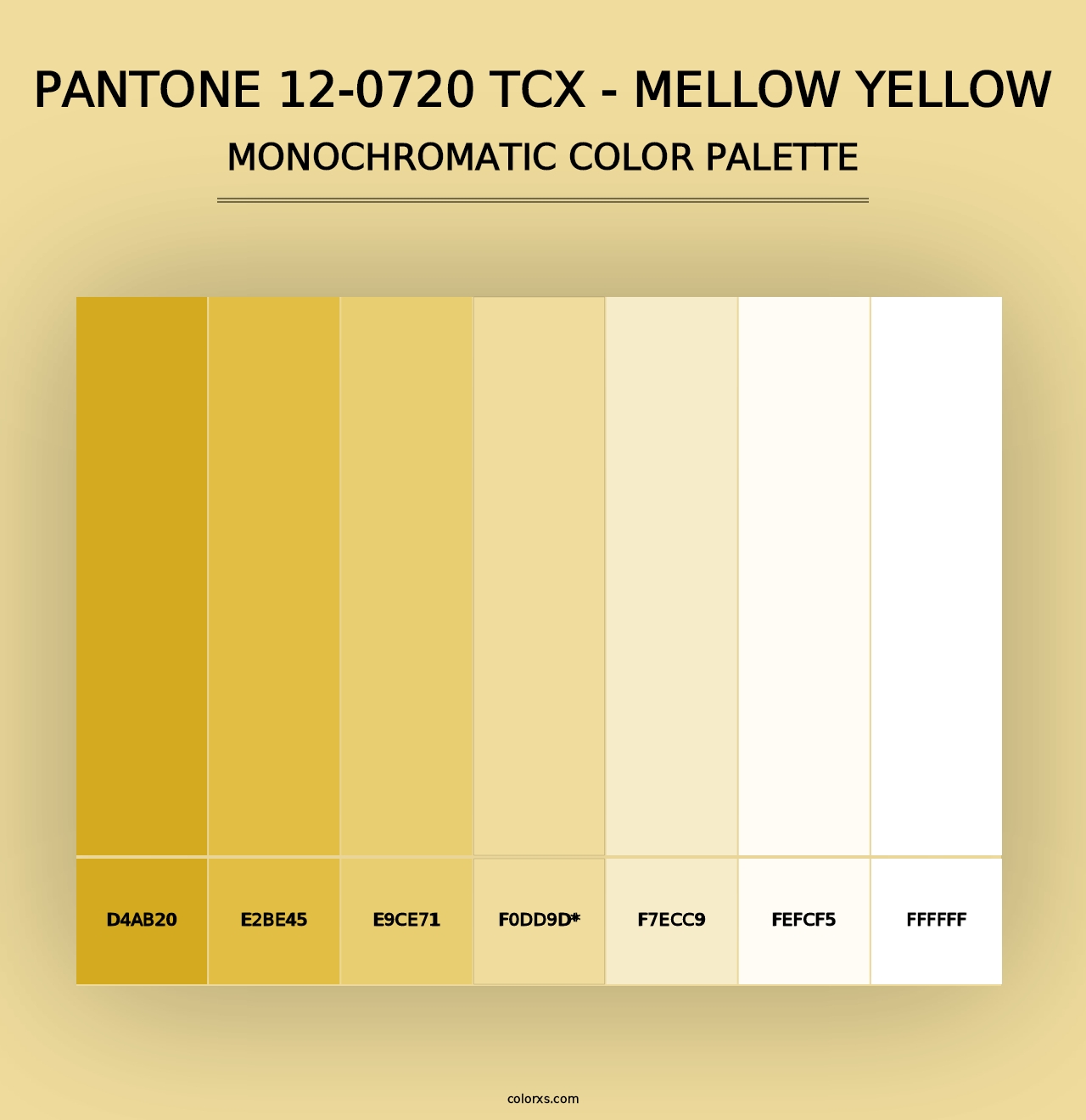 PANTONE 12-0720 TCX - Mellow Yellow - Monochromatic Color Palette