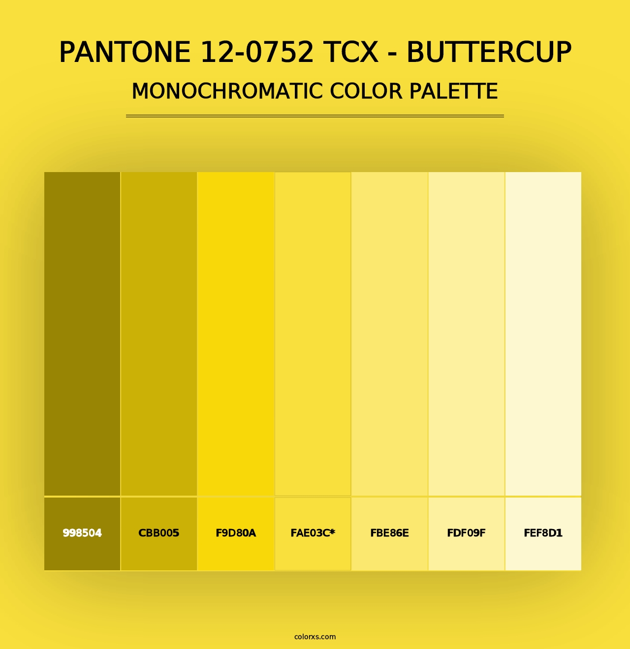 PANTONE 12-0752 TCX - Buttercup - Monochromatic Color Palette