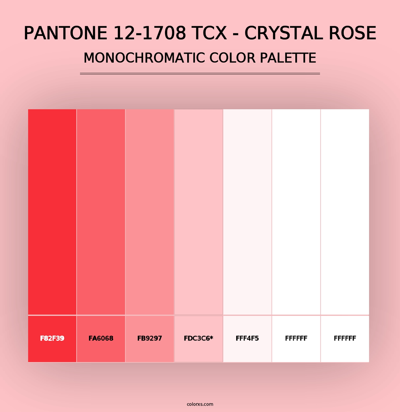 PANTONE 12-1708 TCX - Crystal Rose - Monochromatic Color Palette