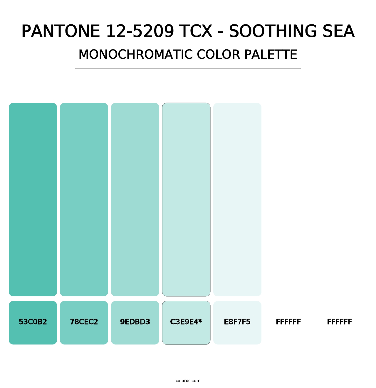 PANTONE 12-5209 TCX - Soothing Sea - Monochromatic Color Palette