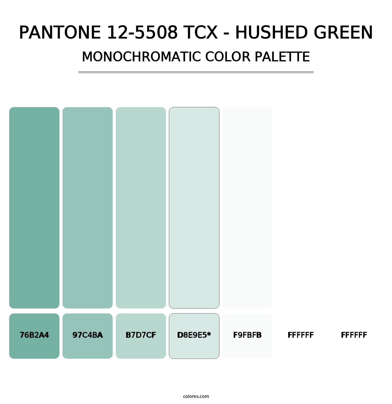 PANTONE 12-5508 TCX - Hushed Green - Monochromatic Color Palette