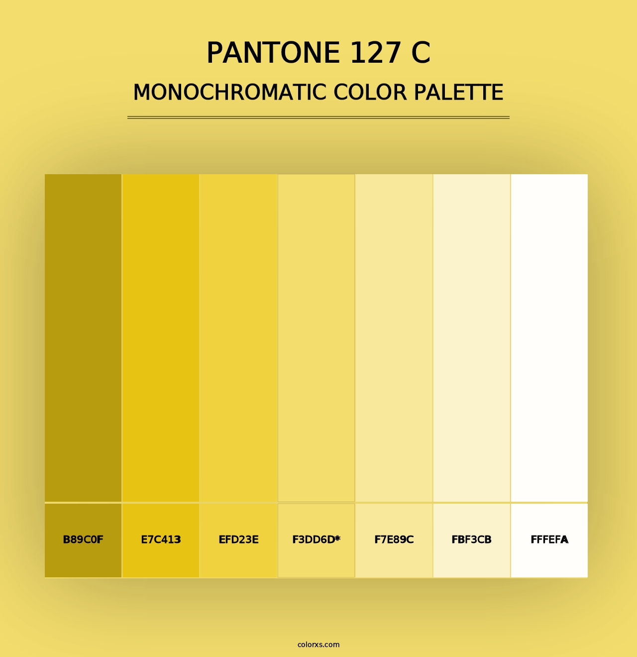 PANTONE 127 C - Monochromatic Color Palette