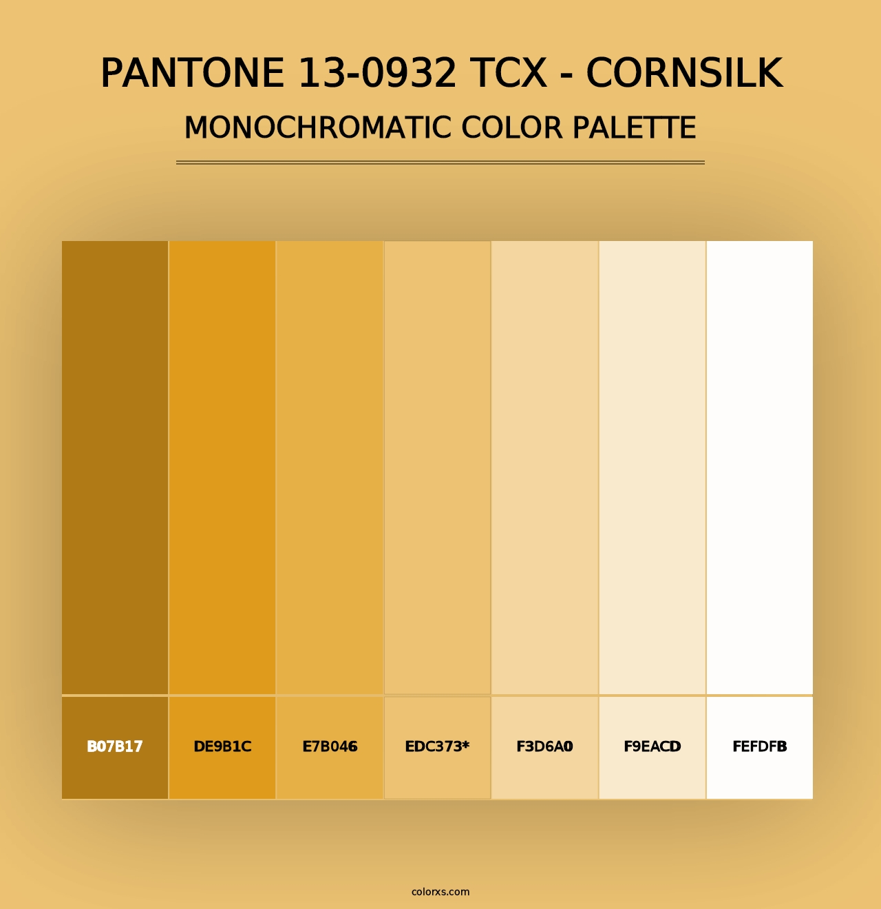 PANTONE 13-0932 TCX - Cornsilk - Monochromatic Color Palette