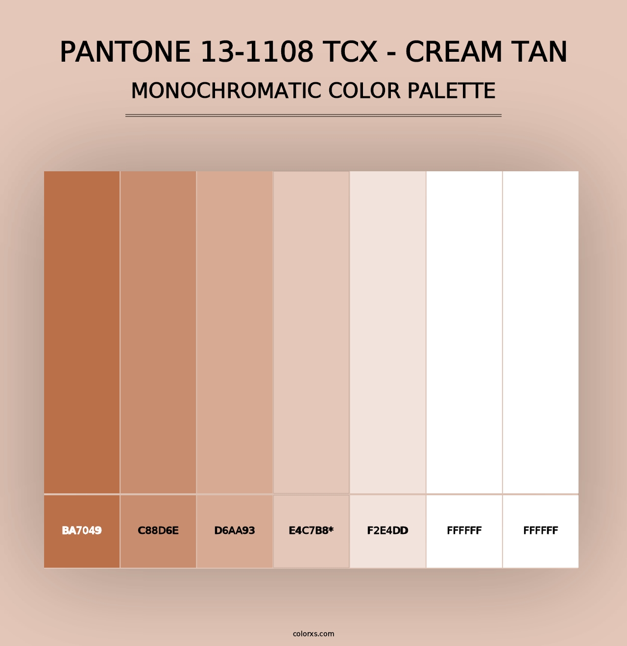 PANTONE 13-1108 TCX - Cream Tan - Monochromatic Color Palette