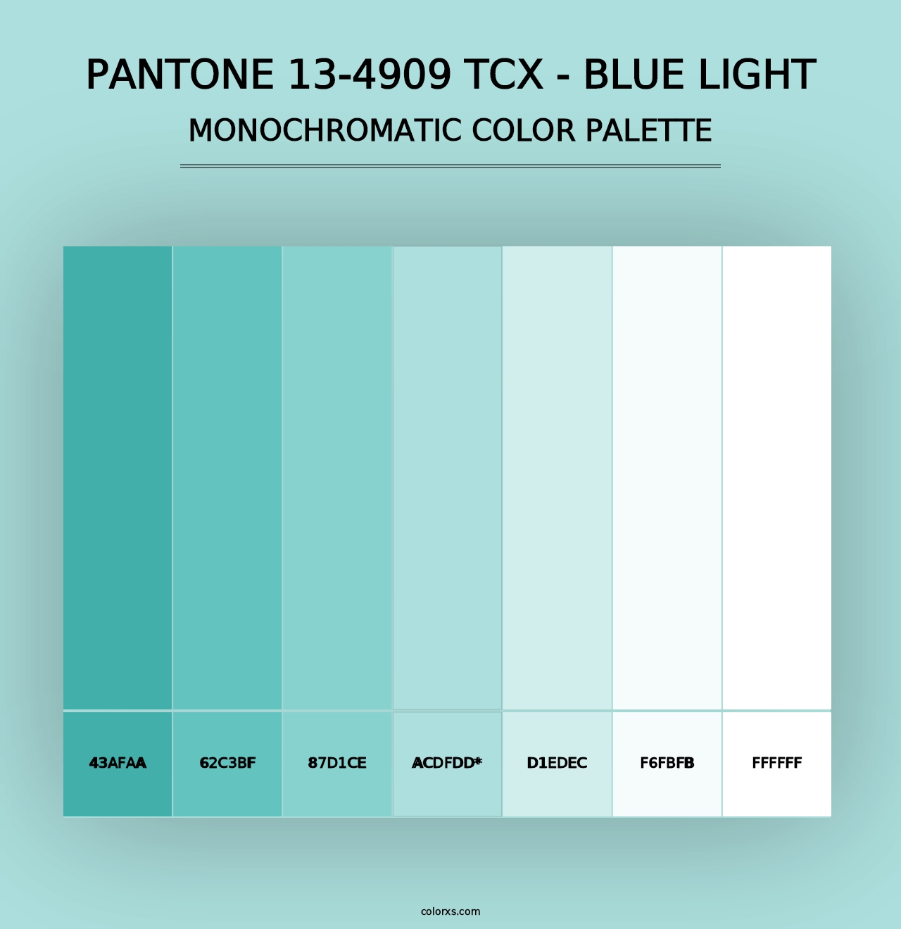 PANTONE 13-4909 TCX - Blue Light - Monochromatic Color Palette