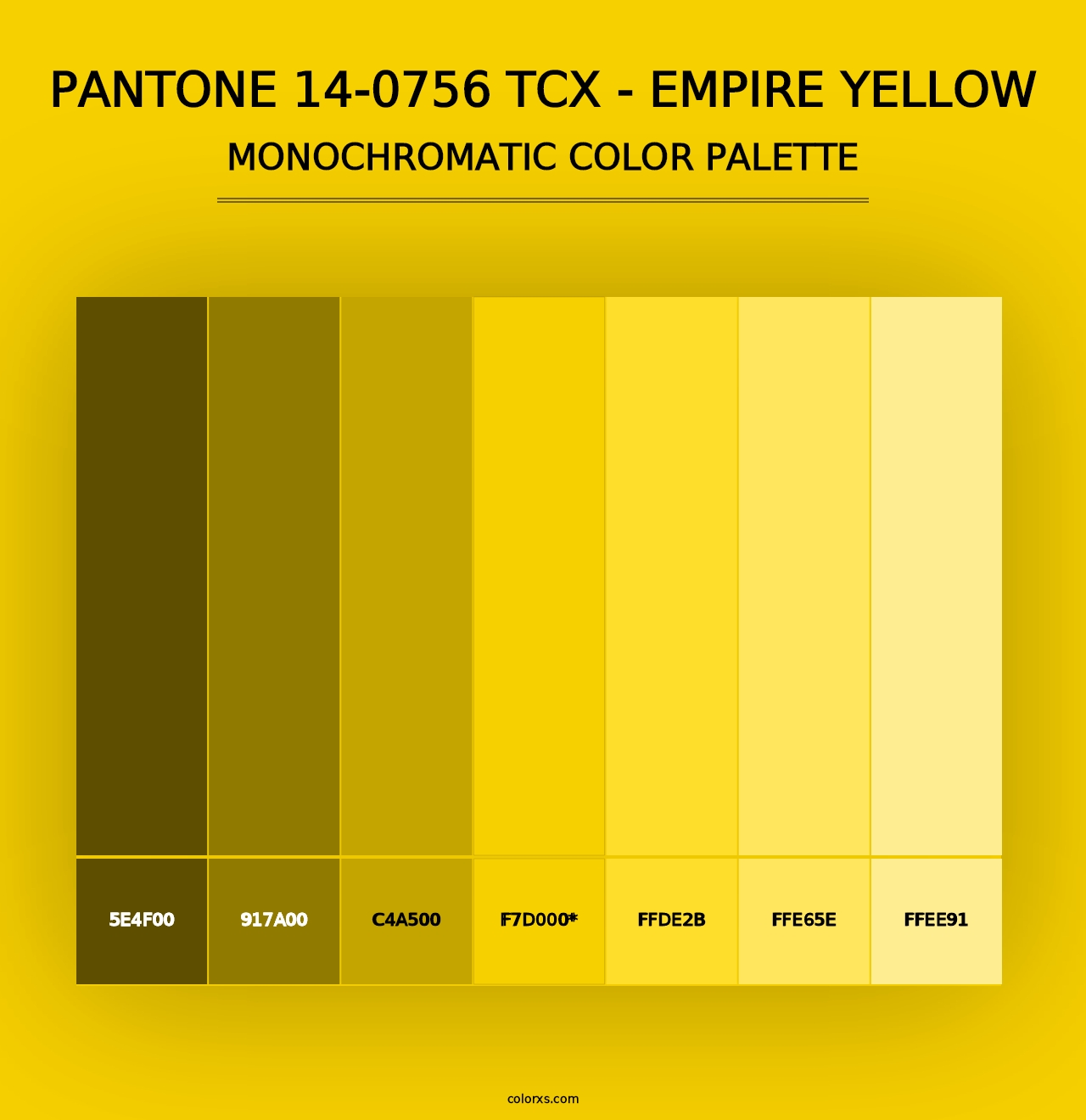 PANTONE 14-0756 TCX - Empire Yellow - Monochromatic Color Palette