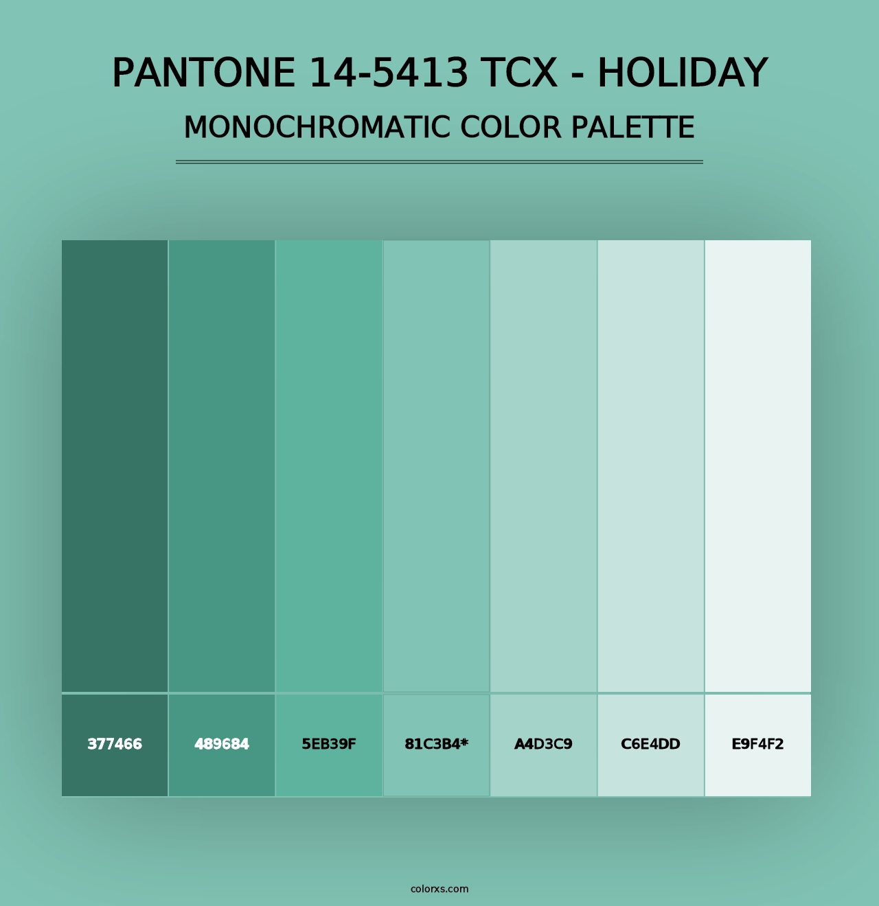 PANTONE 14-5413 TCX - Holiday - Monochromatic Color Palette